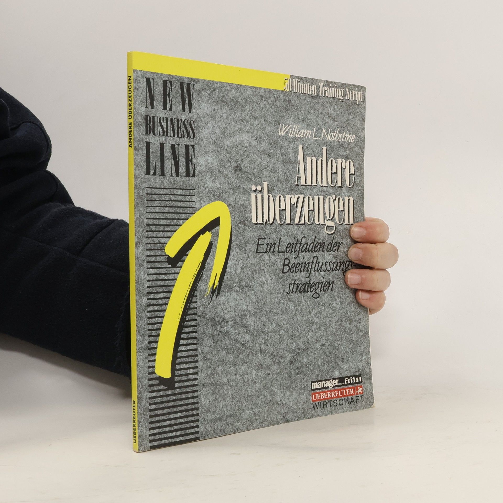 William L. Nothstine Andere überzeugen