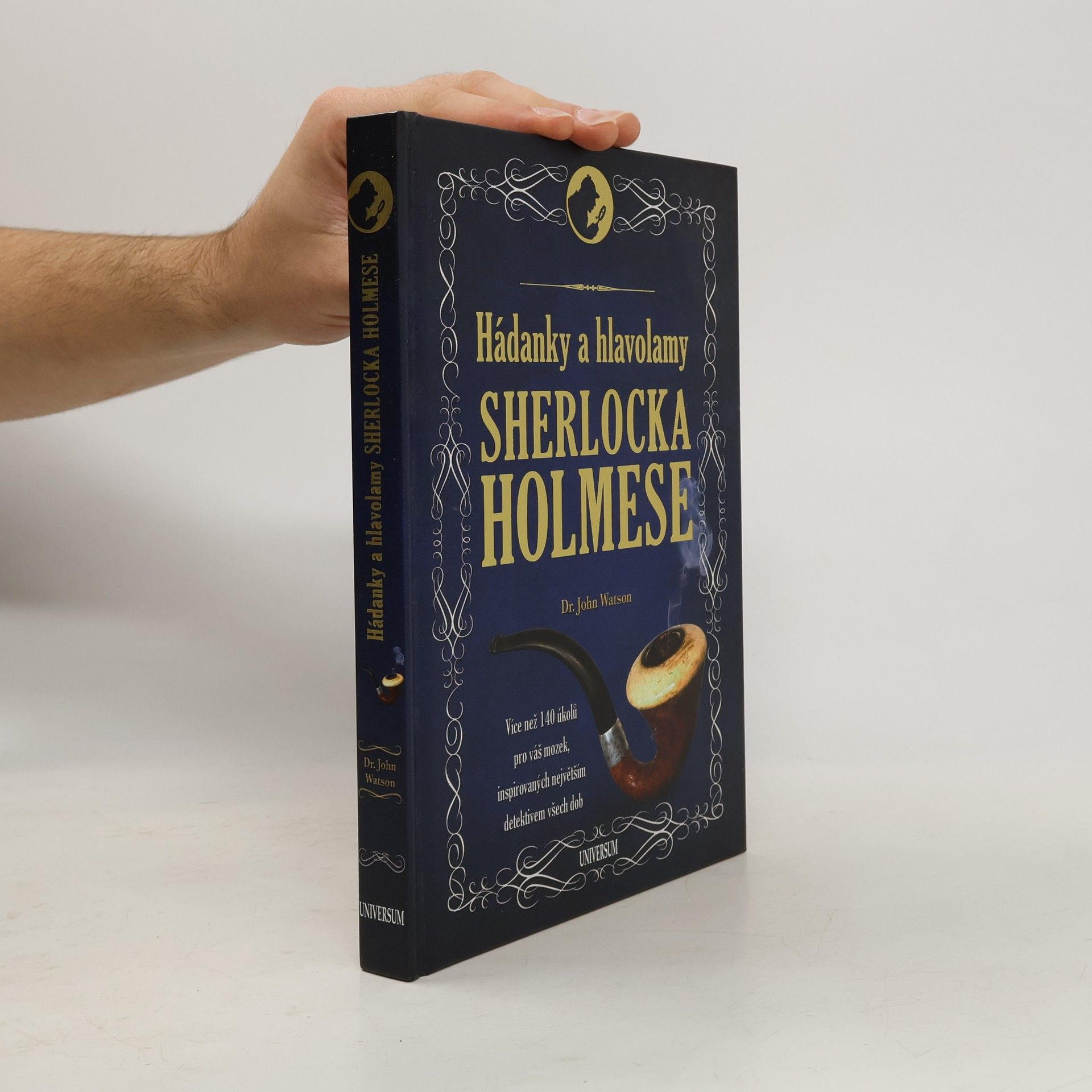 John H. Watson Hádanky a hlavolamy Sherlocka Holmese