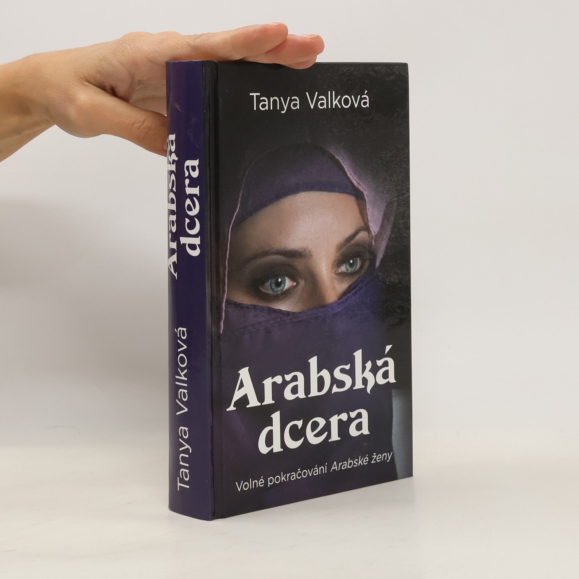 Tanya Valková Arabská dcera
