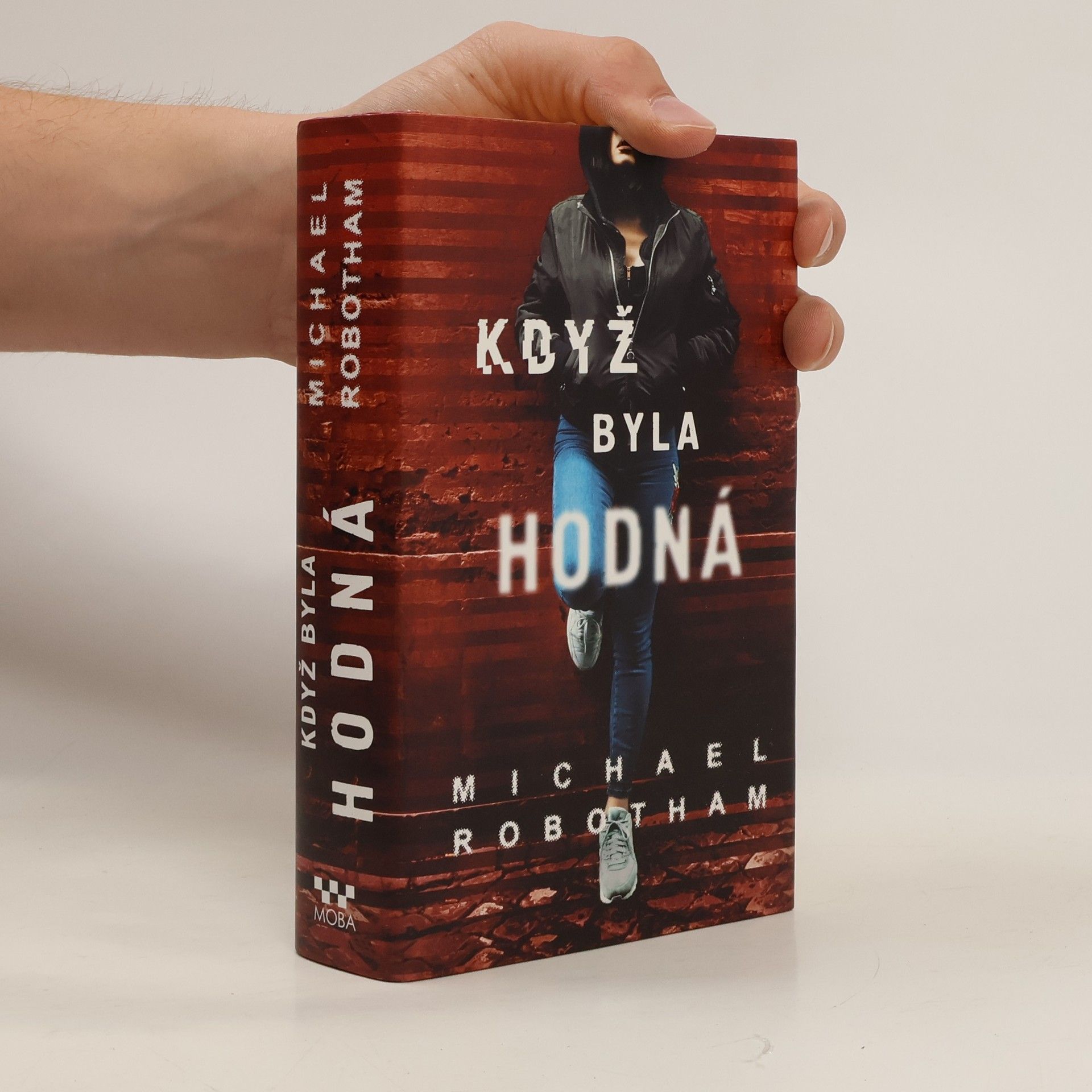 Michael Robotham Když byla hodná