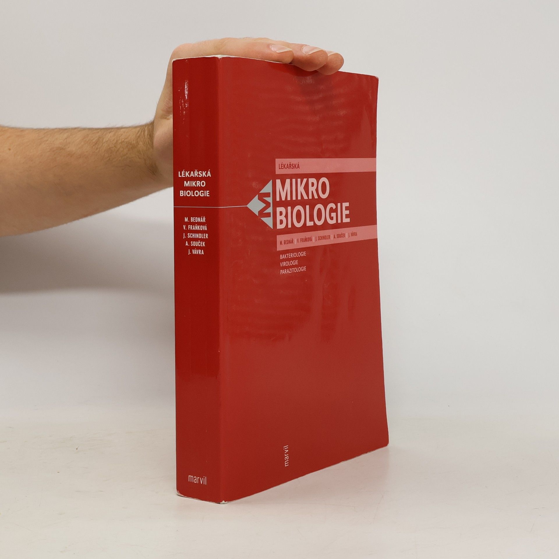 Lékařská mikrobiologie. Bakteriologie, virologie, parazitologie