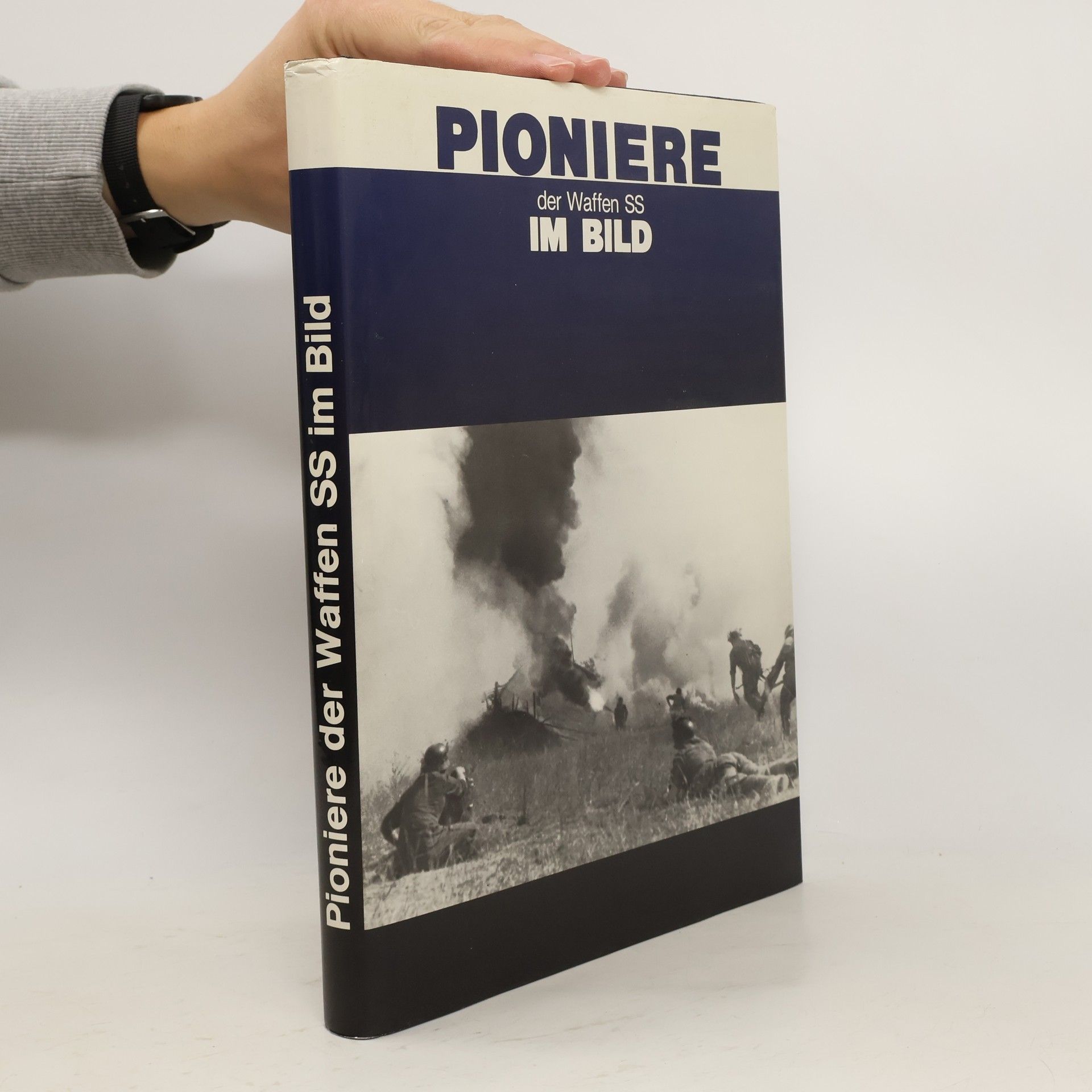 J. Polle Pioniere der Waffen-SS im Bild