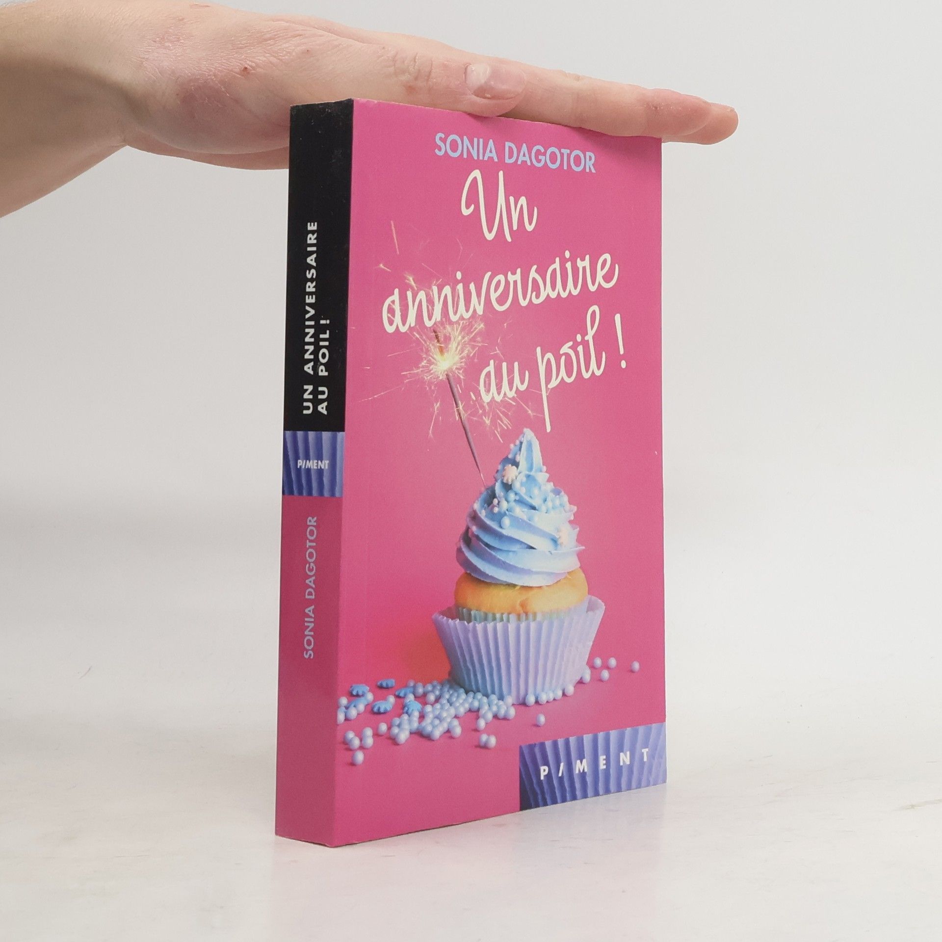 Sonia Dagotor Un anniversaire au poil