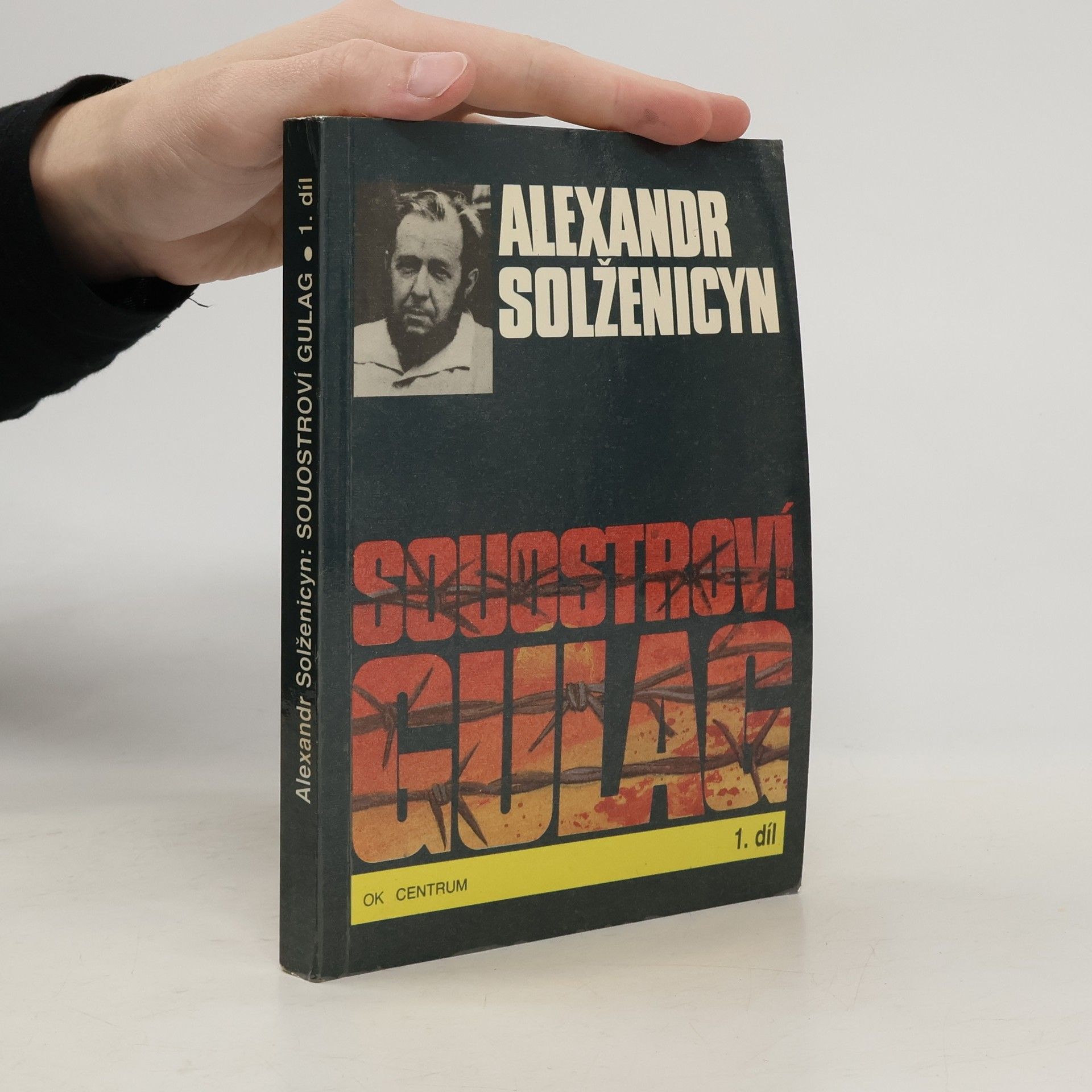 Alexandr Isajevič Solženicyn Souostroví Gulag 1