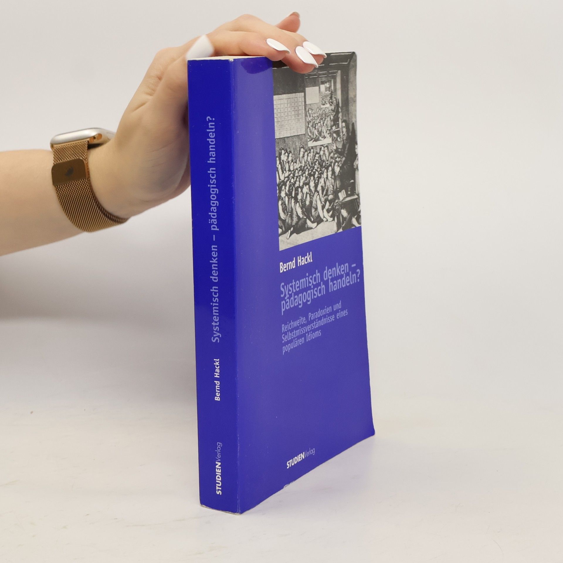 Systemisch denken - pädagogisch handeln?