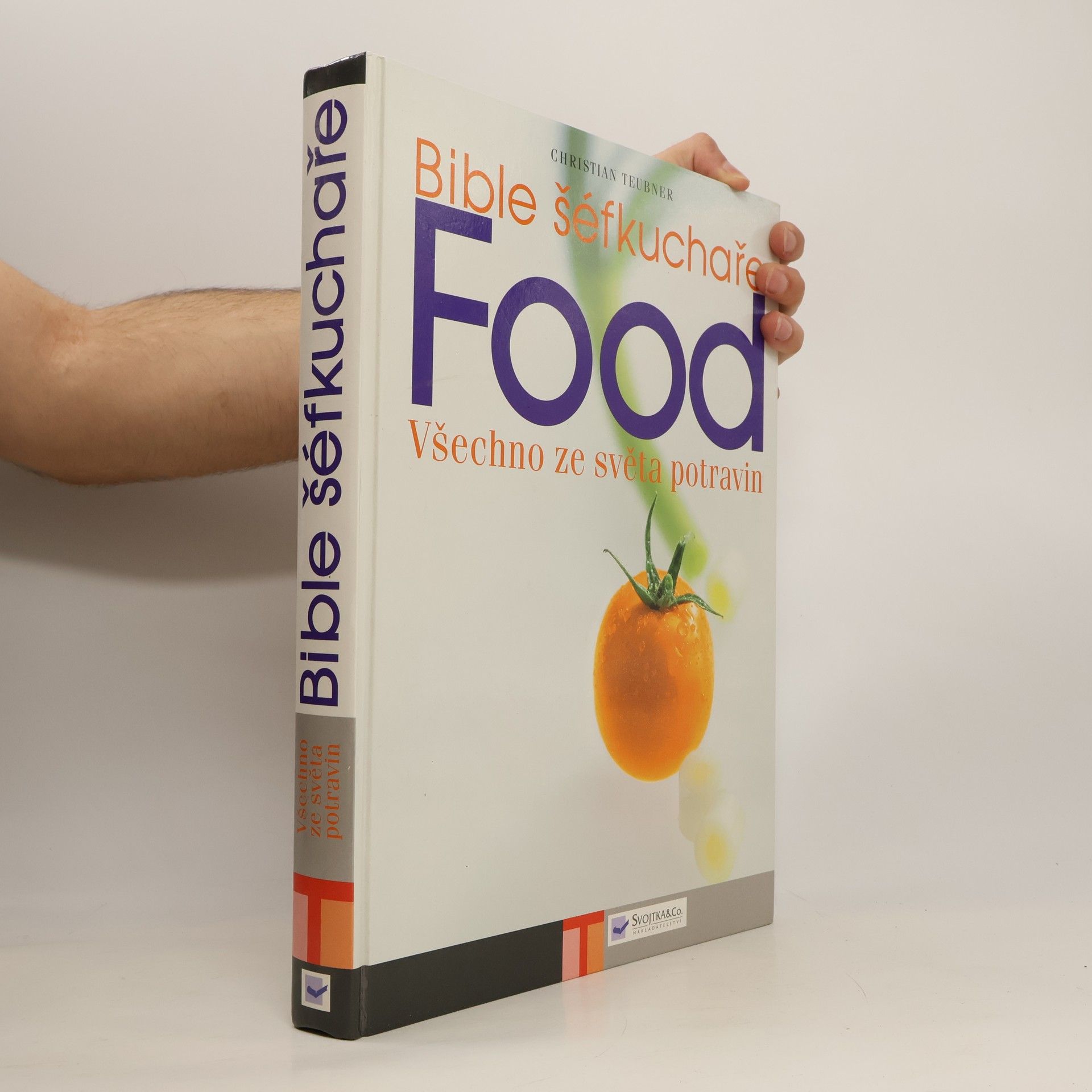 Food. Bible šéfkuchaře