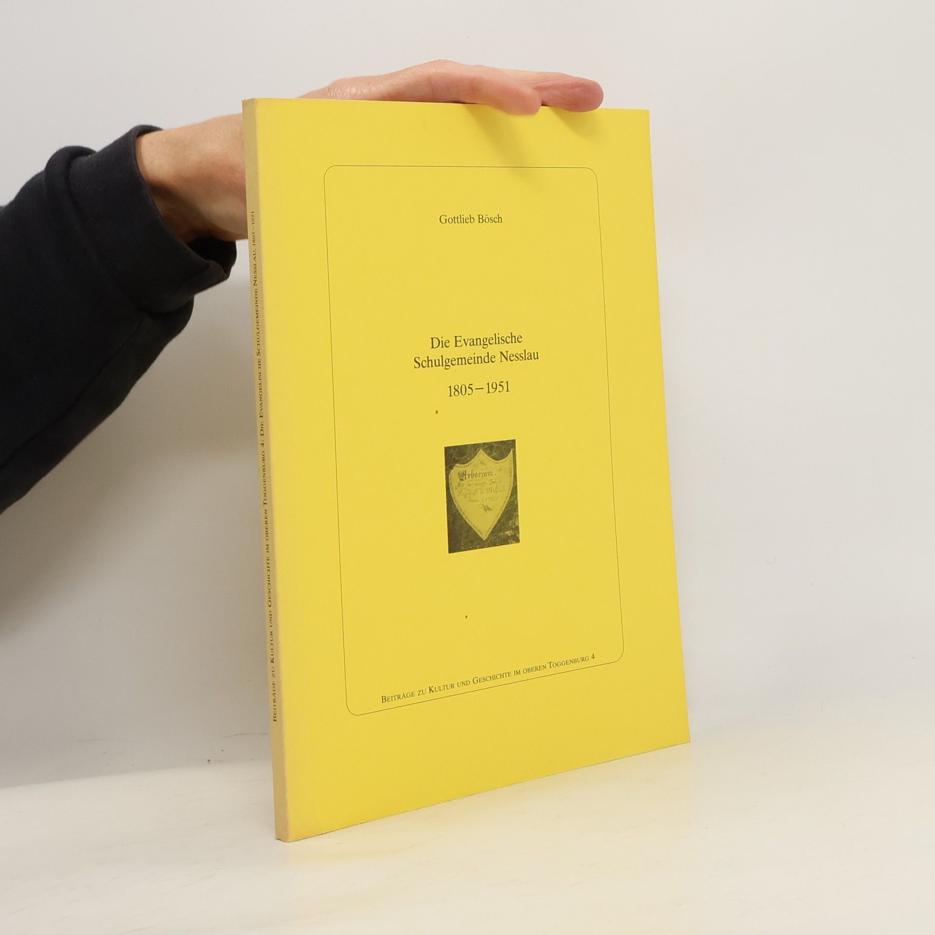 Gottlieb Bösch Die evangelische Schulgemeinde Nesslau