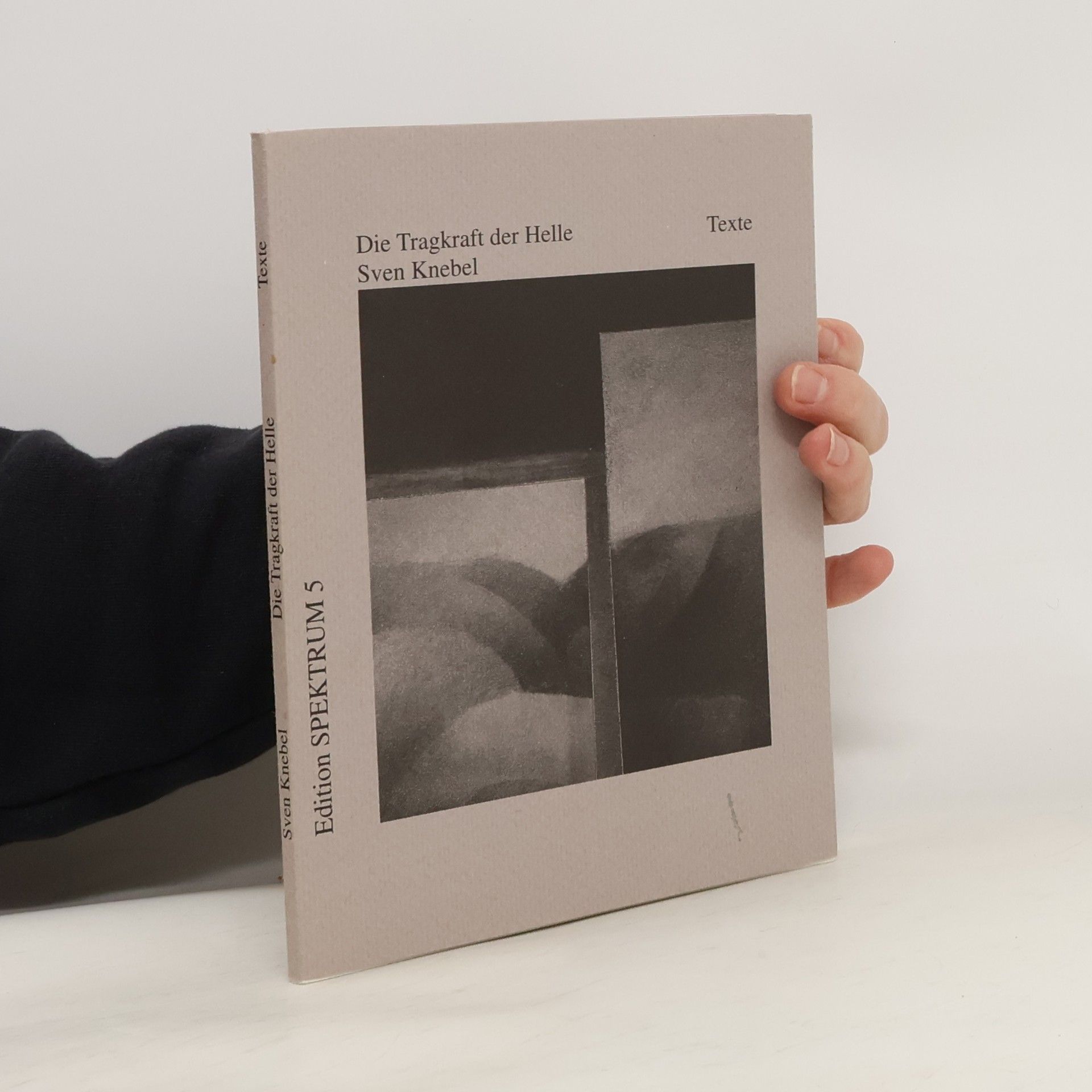 Edition Spektrum - 5: Die Tragkraft der Helle