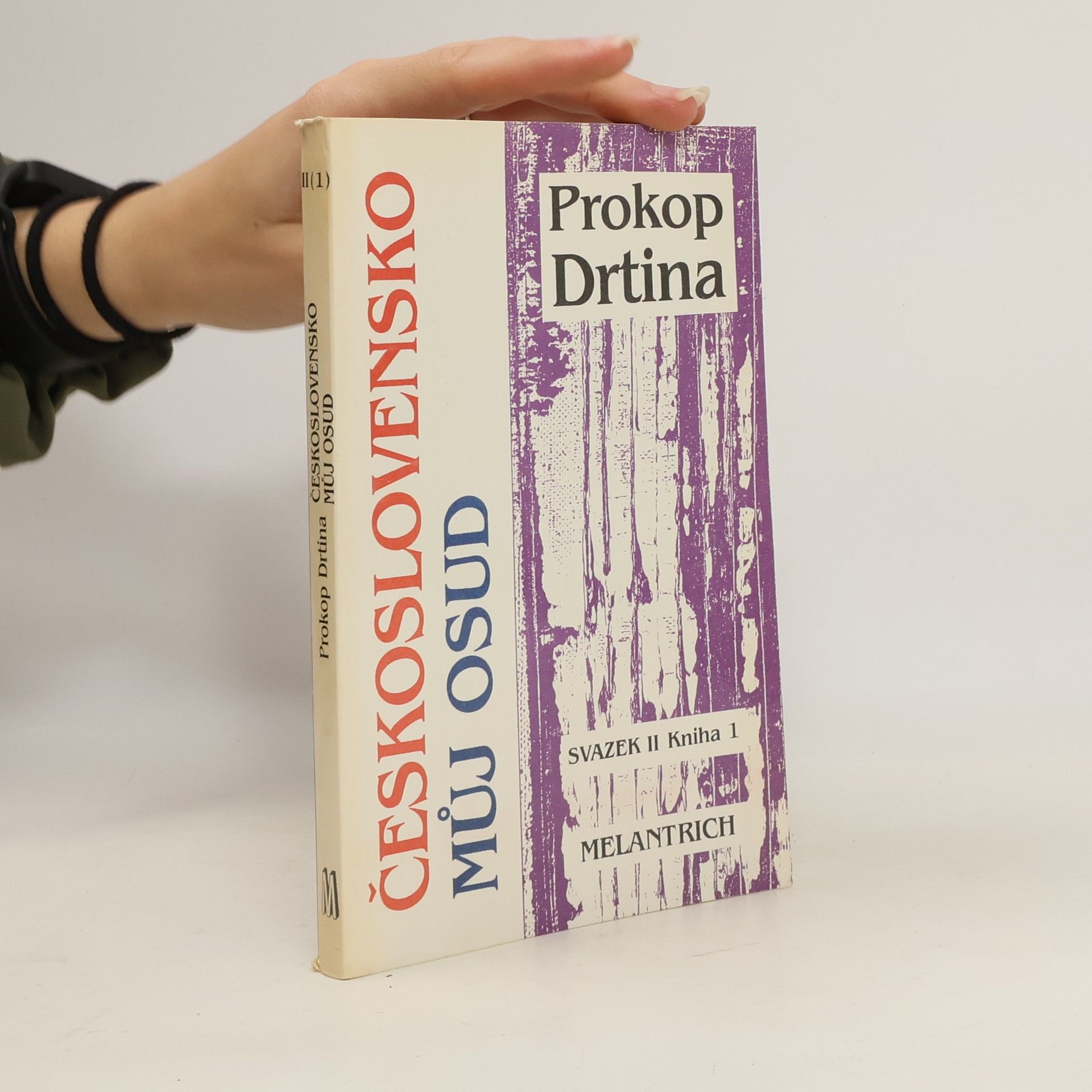 Československo můj osud : kniha života českého demokrata 20. století. Sv. 2, kniha 1, Emigrací k vítězství