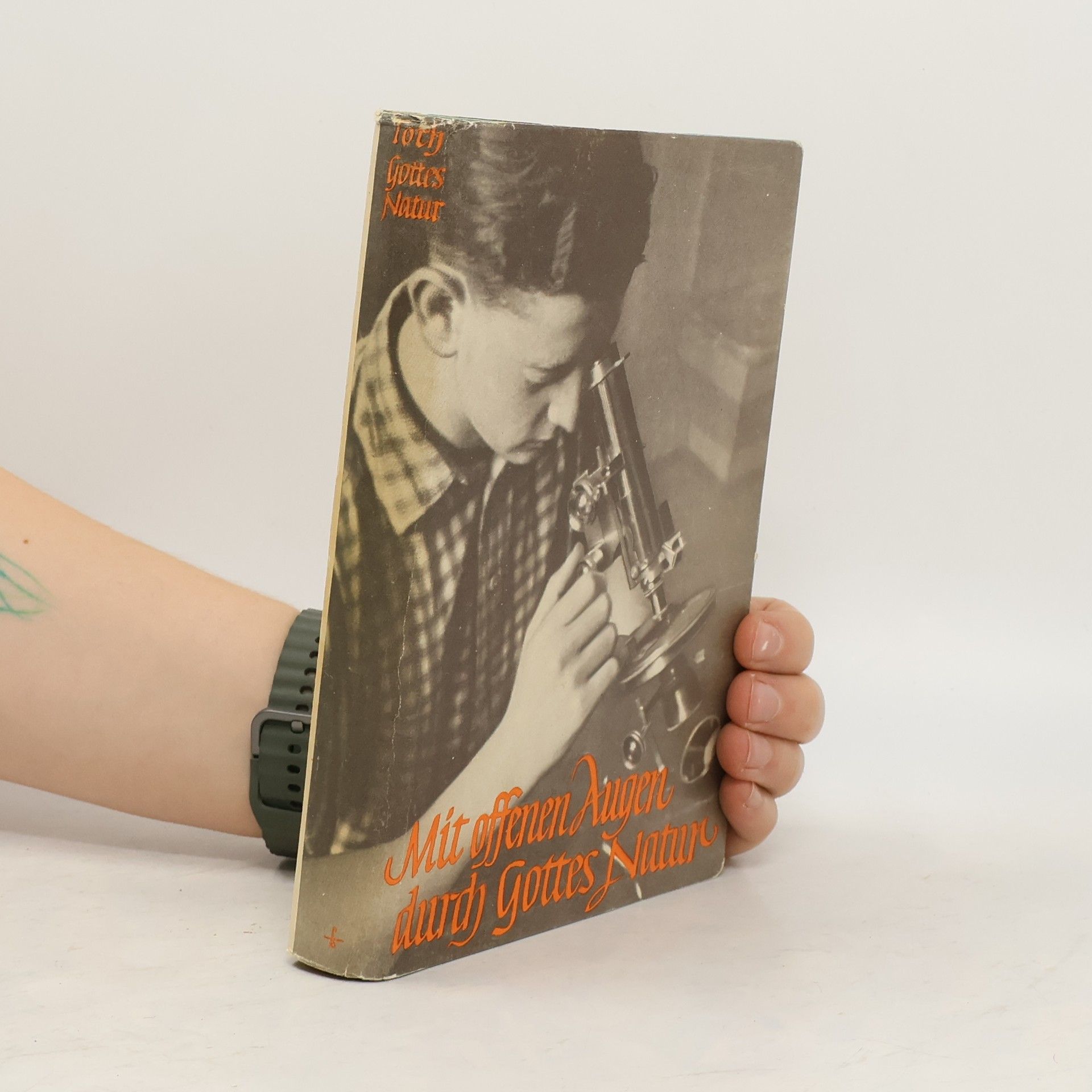 Collectif d'auteurs Mit offenen Augen durch Gottes Natur