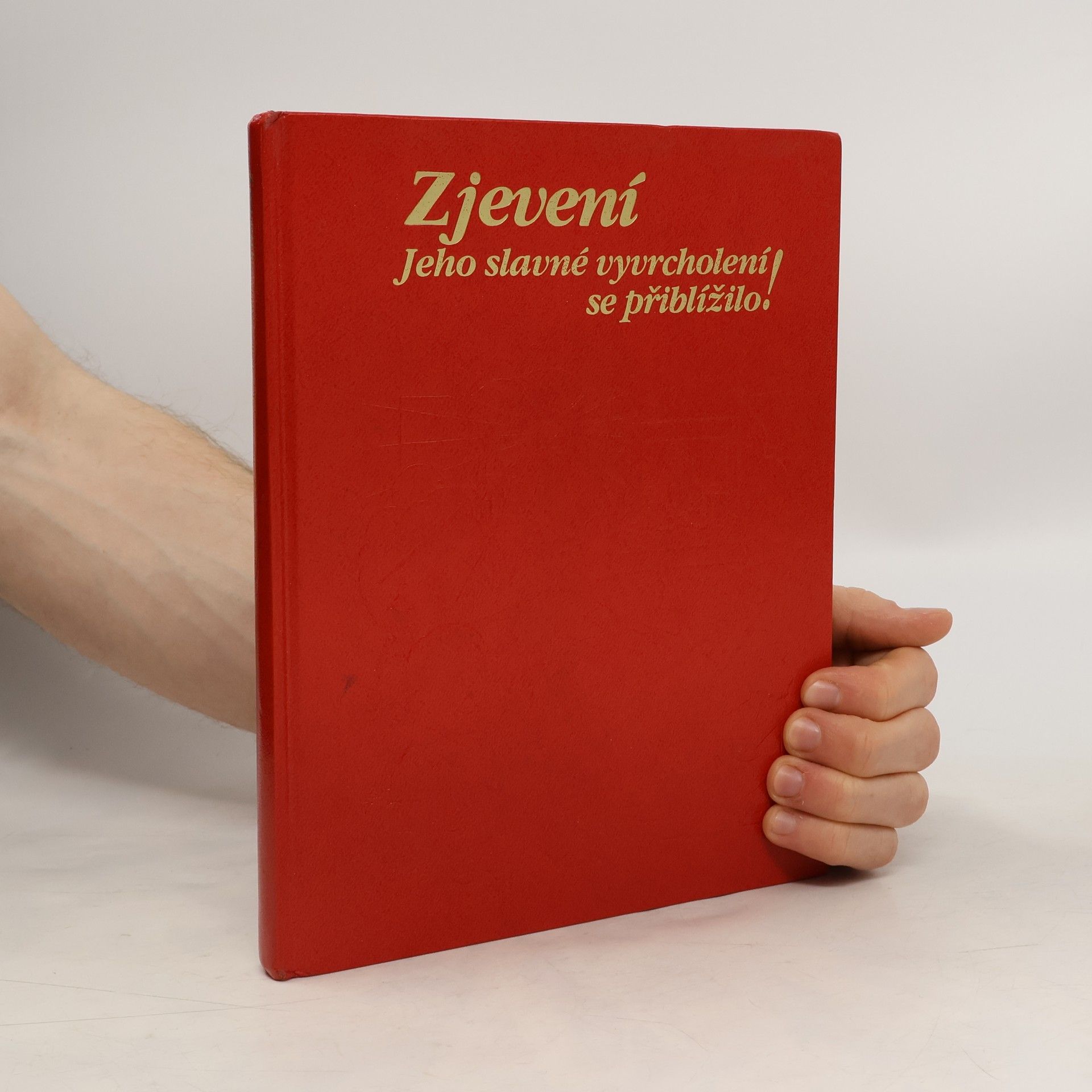 Kolektív autorov Zjevení. Jeho slavné vyvrcholení se přiblížilo!