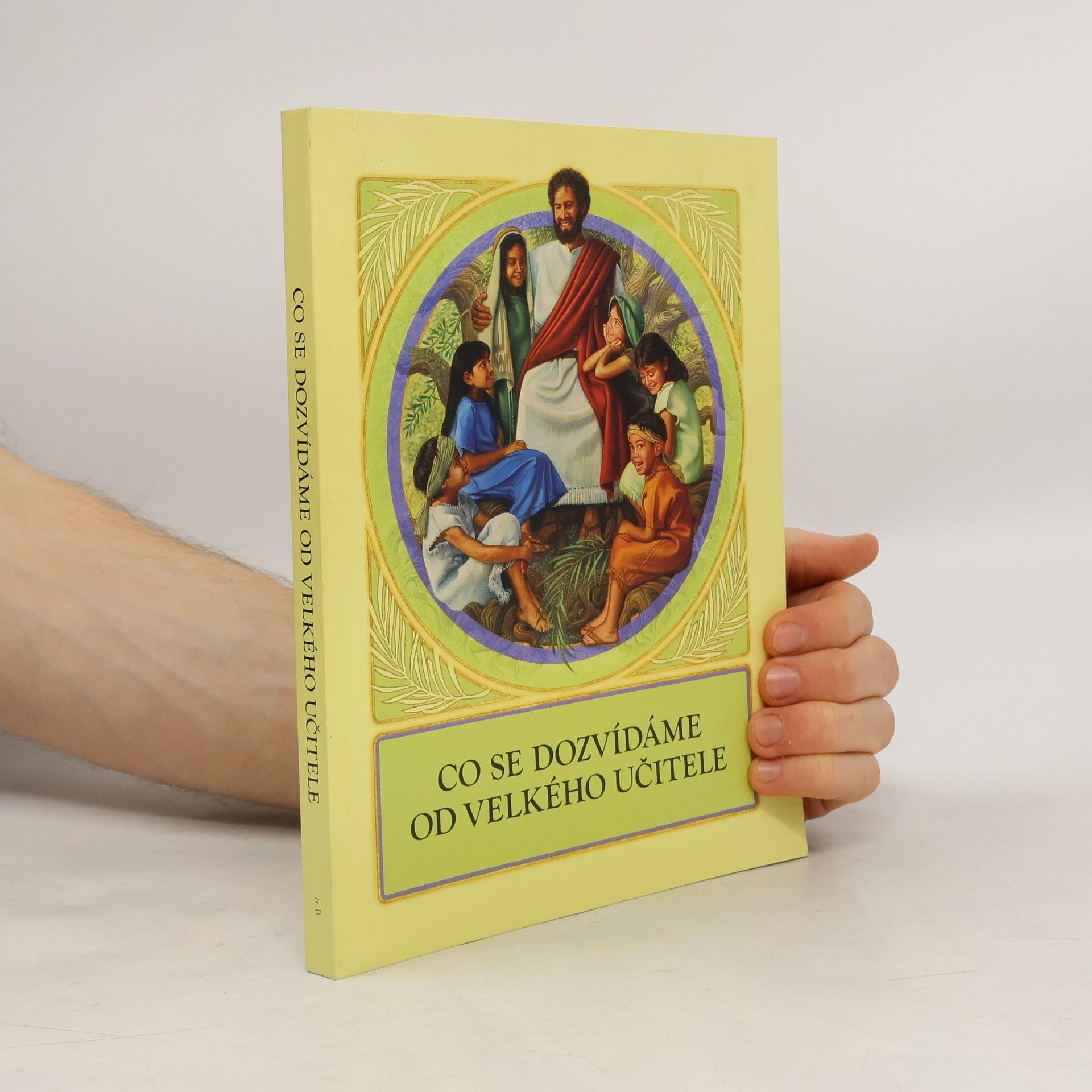 Kolektív autorov Co se dozvídáme od velkého učitele