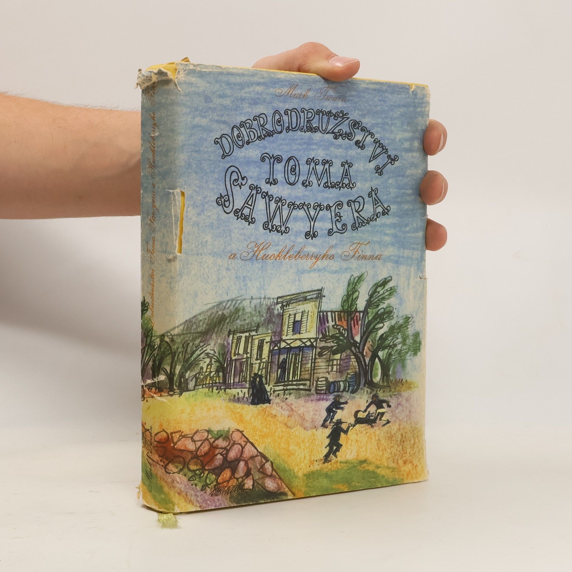 Mark Twain Dobrodružství Toma Sawyera a Huckleberryho Finna