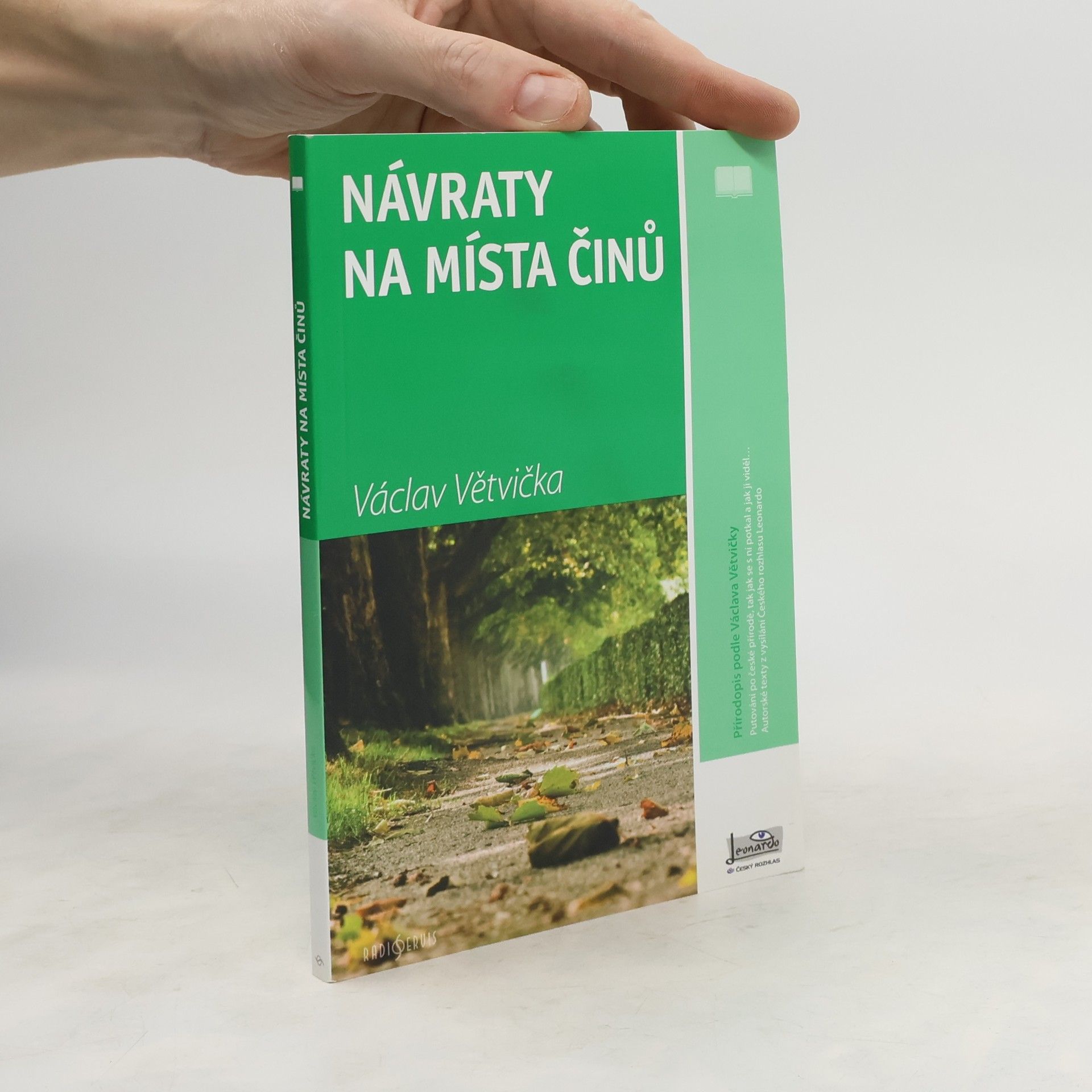 Václav Větvička Návraty na místa činů