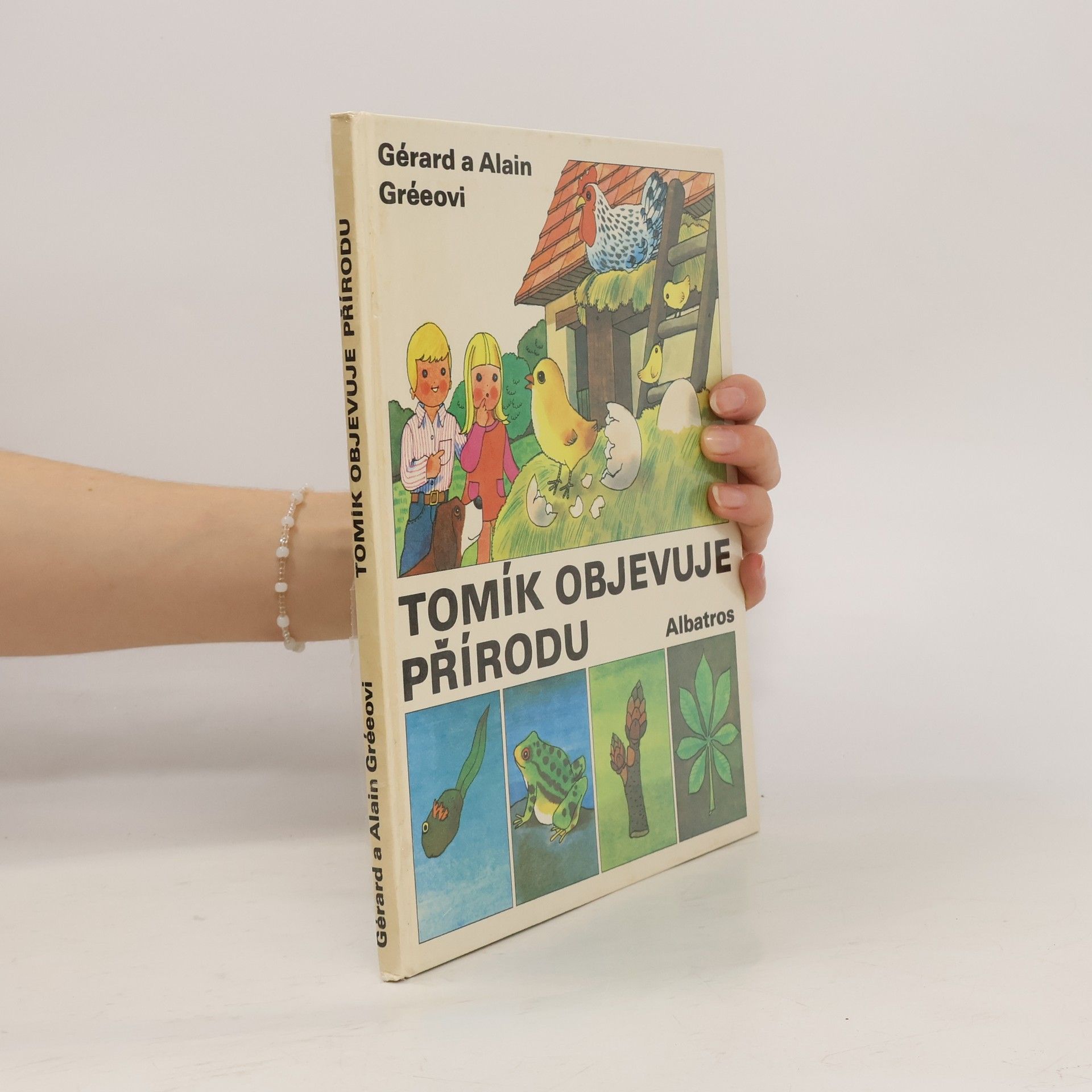 Alain Grée Tomík objevuje přírodu