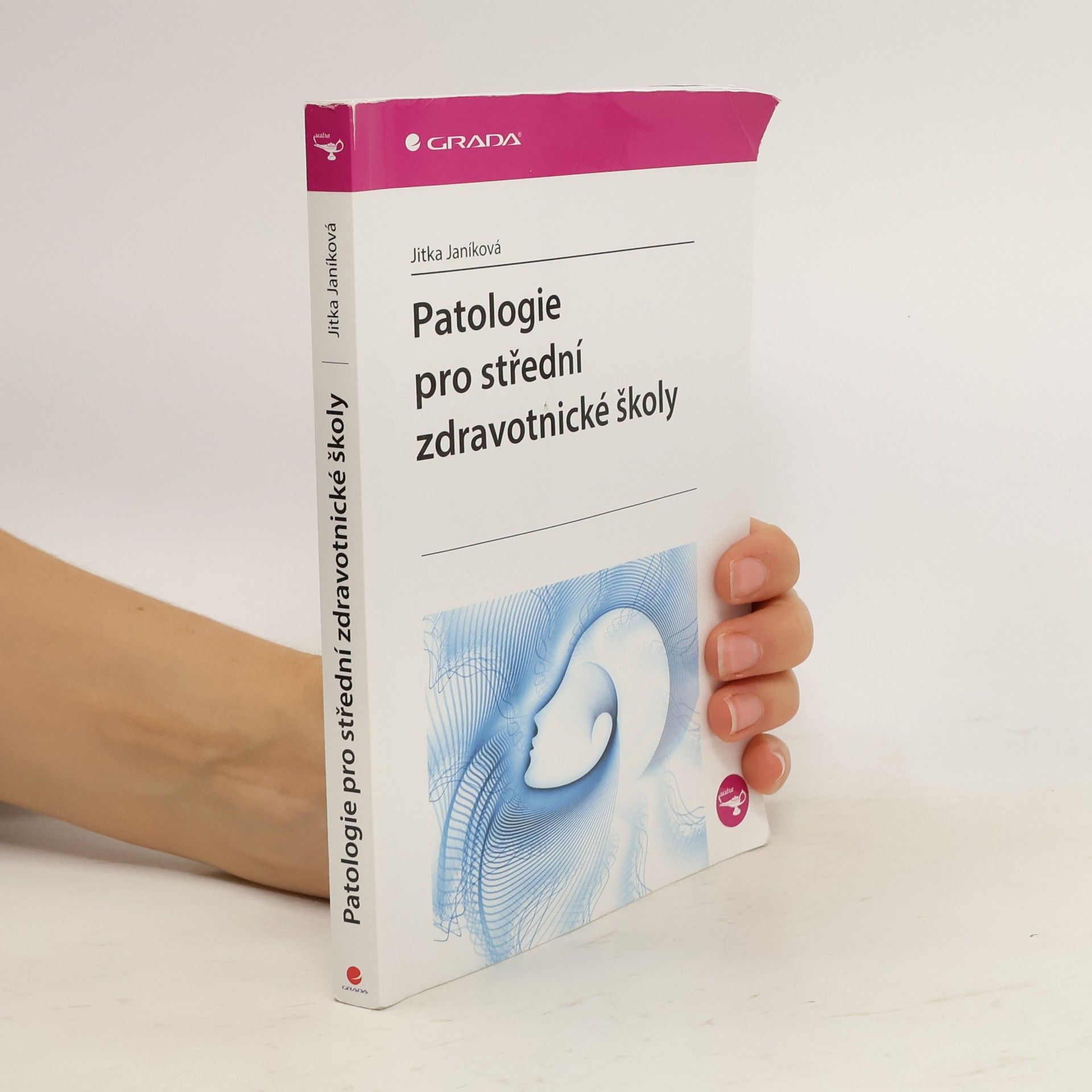 Patologie pro střední zdravotnické školy