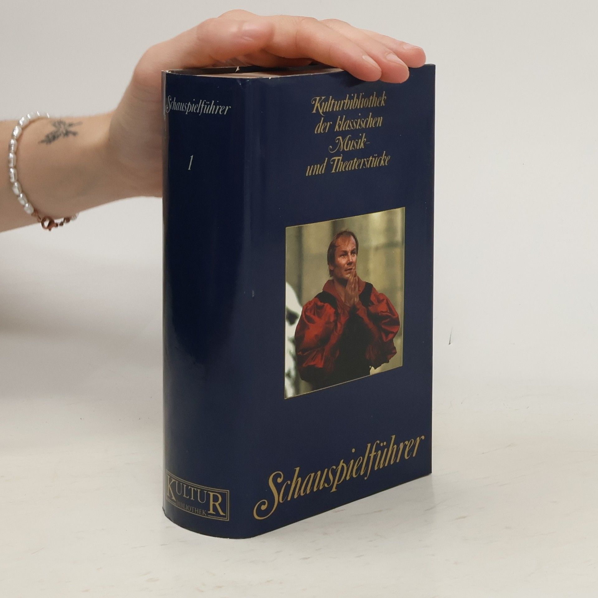 Collectif d'auteurs Kulturbibliothek der Klassischen Musik - und Theaterbibliothek: Schauspielführer