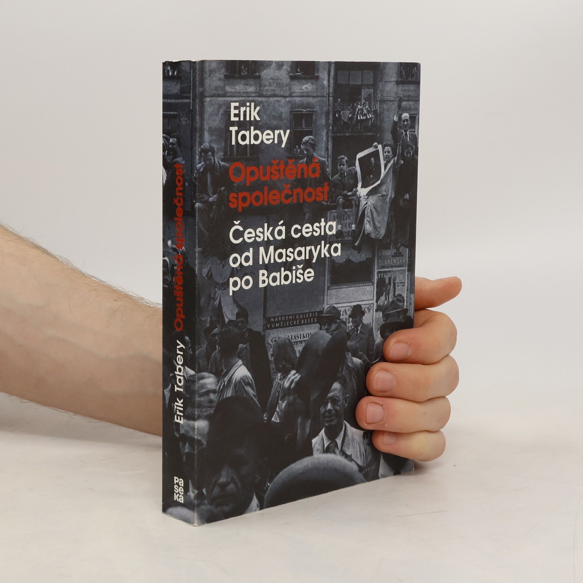 Erik Tabery Opuštěná společnost