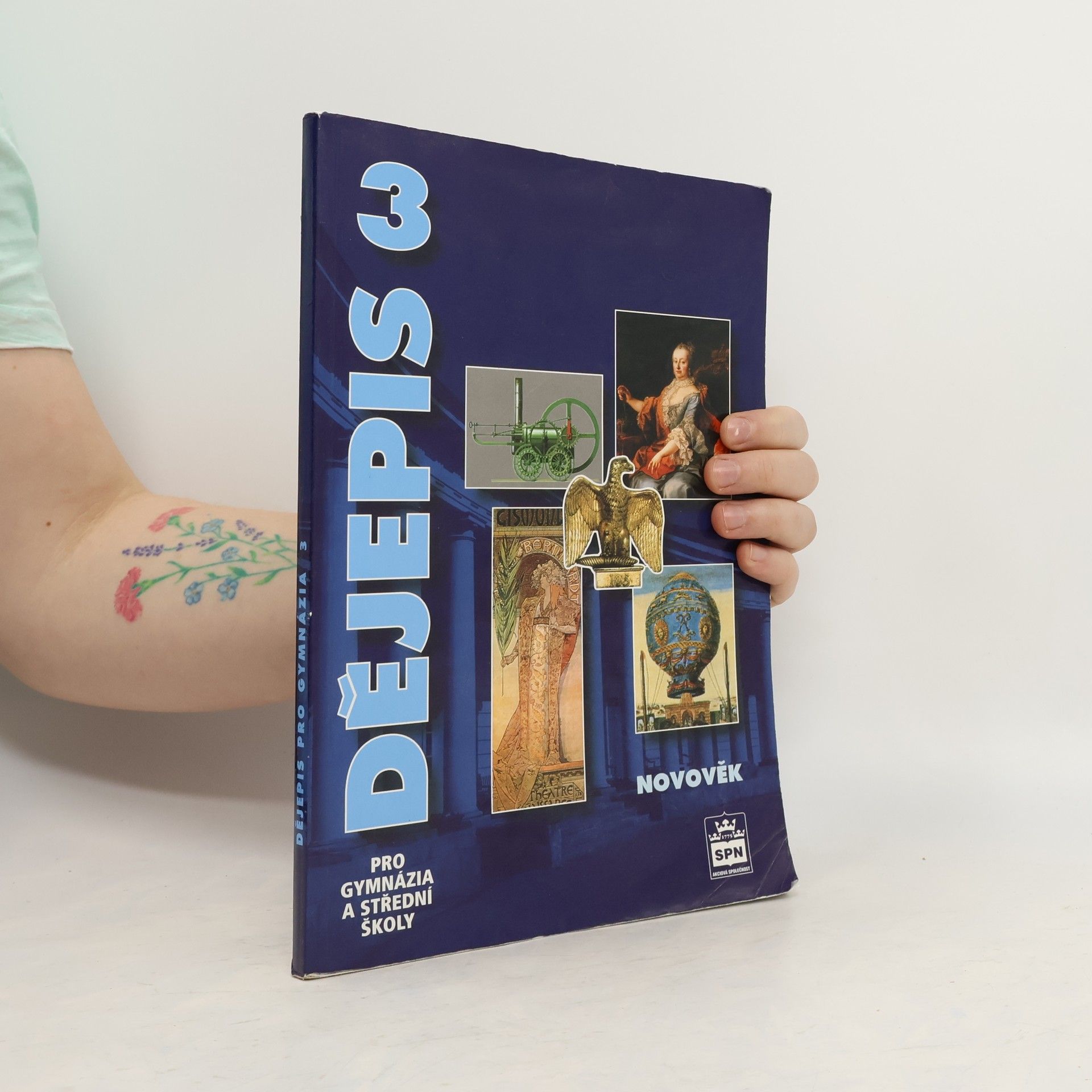 Milan Hlavačka Dějepis pro gymnázia a střední školy 3. Novověk