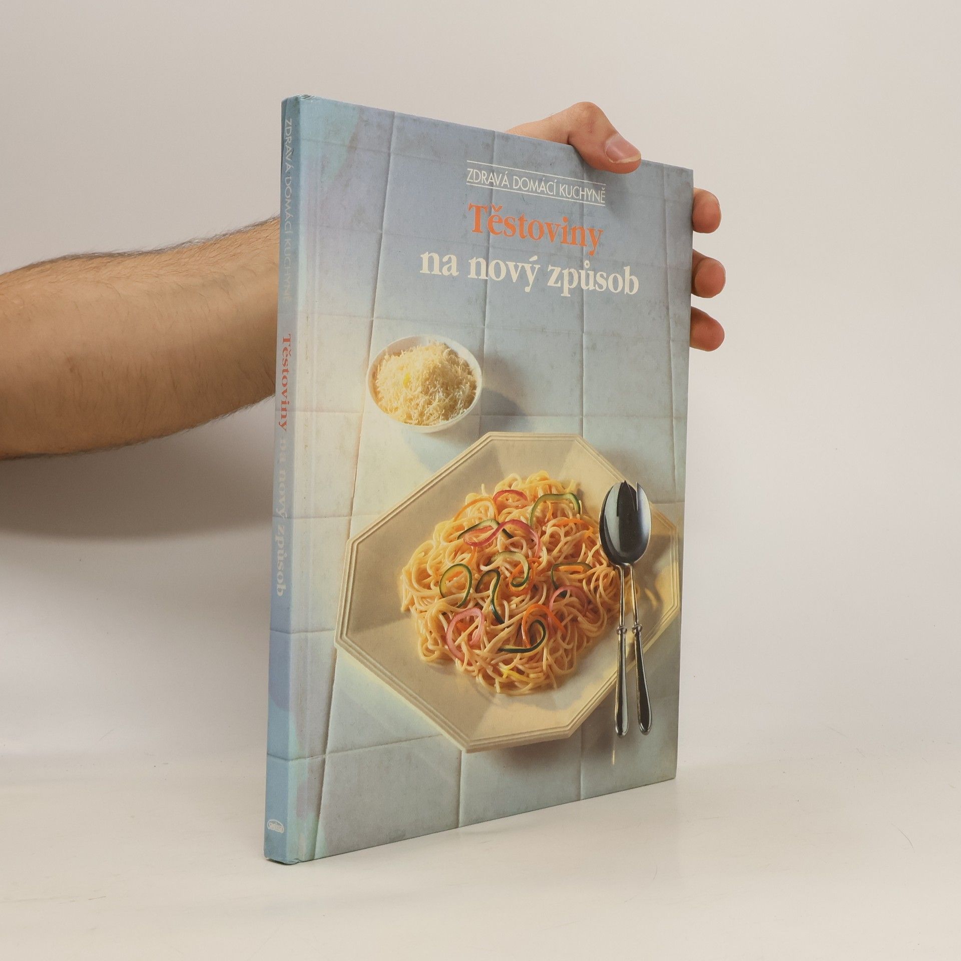Zuzana Pletková Těstoviny na nový způsob