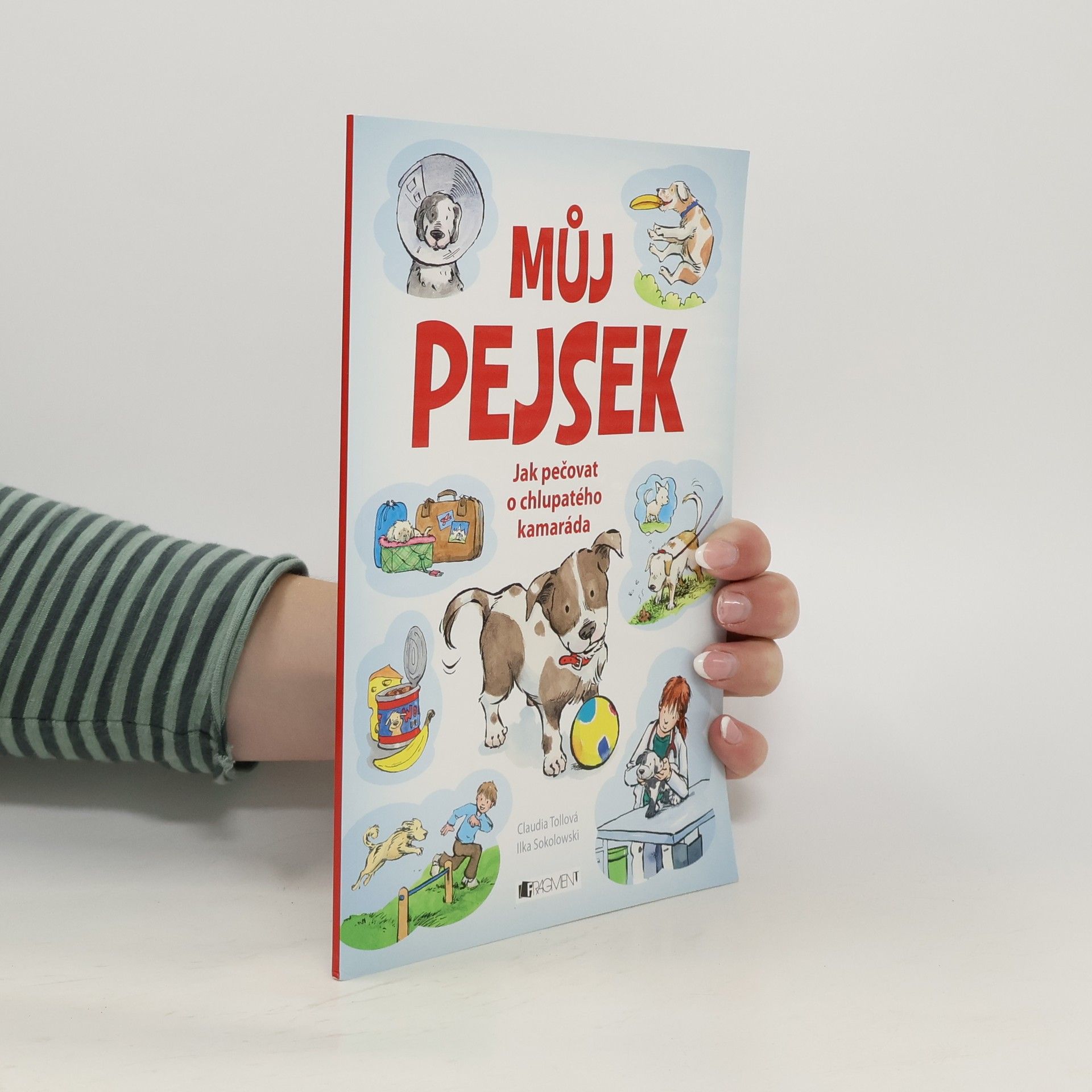 Můj pejsek - Jak pečovat o chlupatého kamaráda
