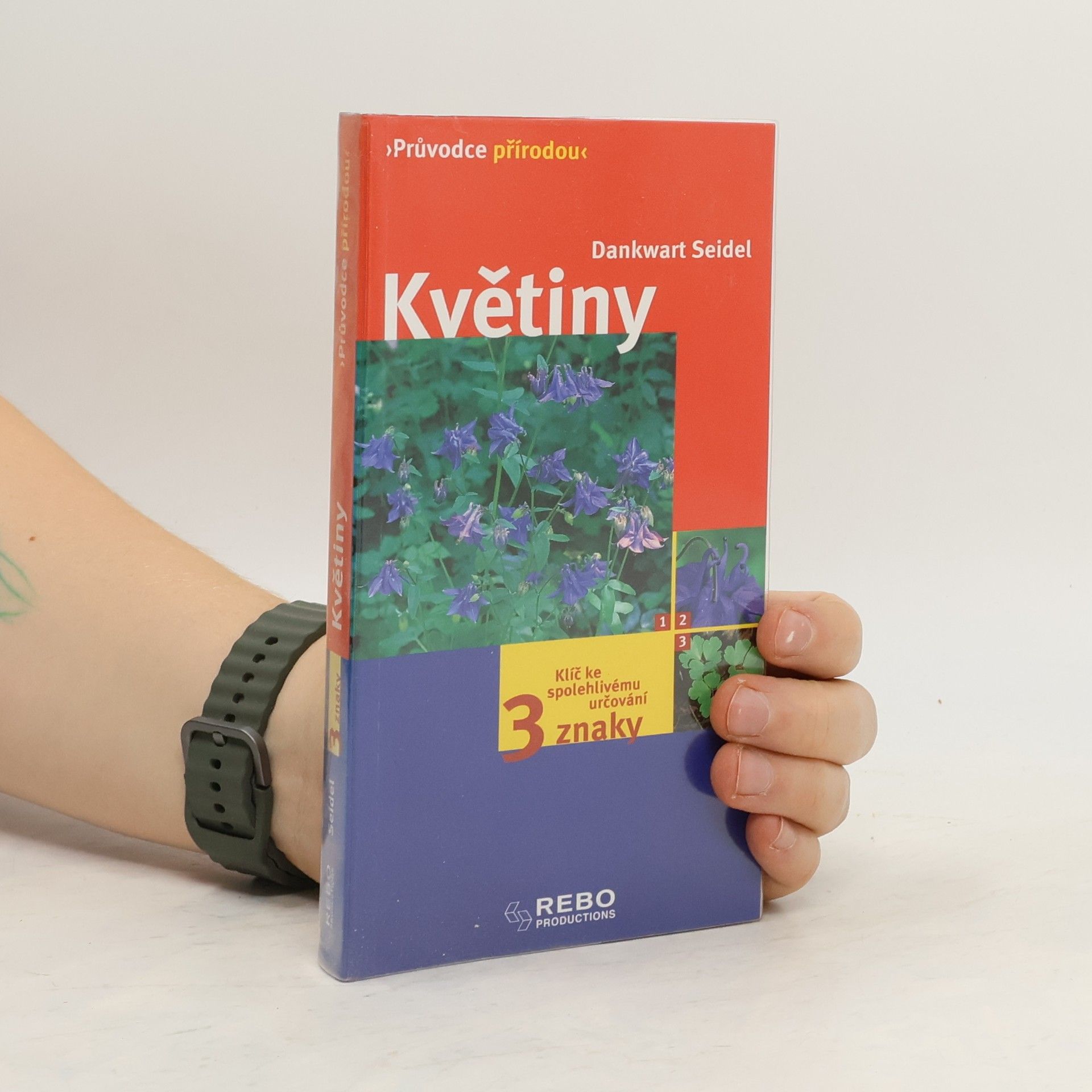 Dankwart Seidel Květiny: Klíč ke spolehlivému určování
