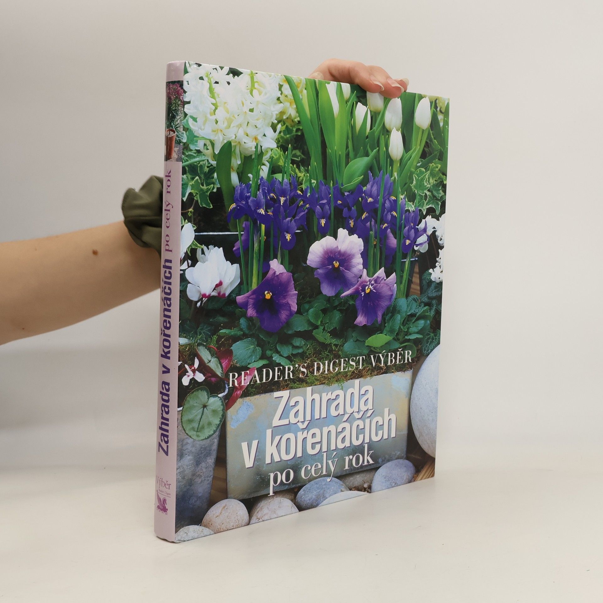 Kolektiv autorů Zahrada v kořenáčích po celý rok