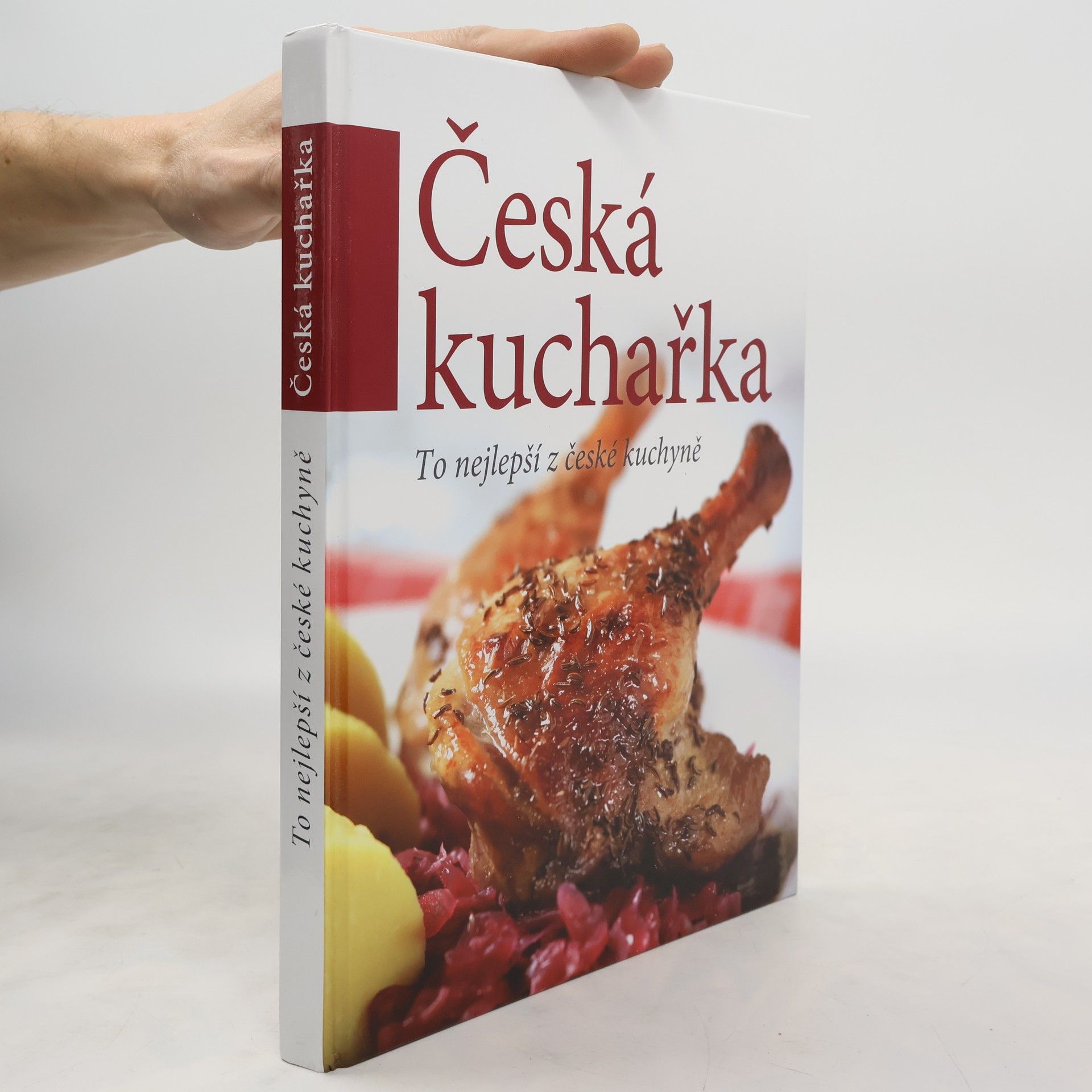 Česká kuchařka: To nejlepší z české kuchyně