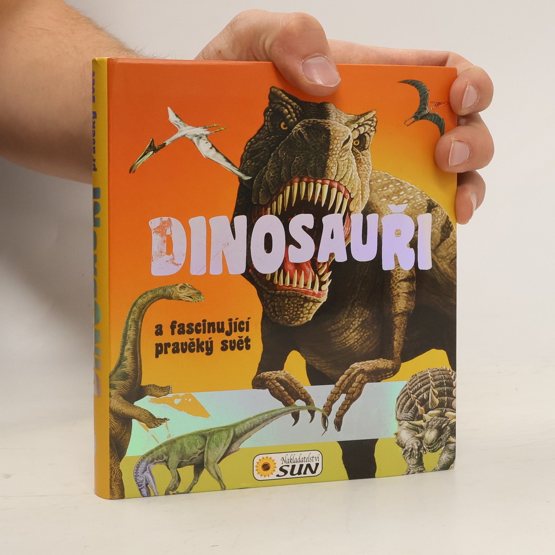 Dinosauři a fascinující pravěký svět