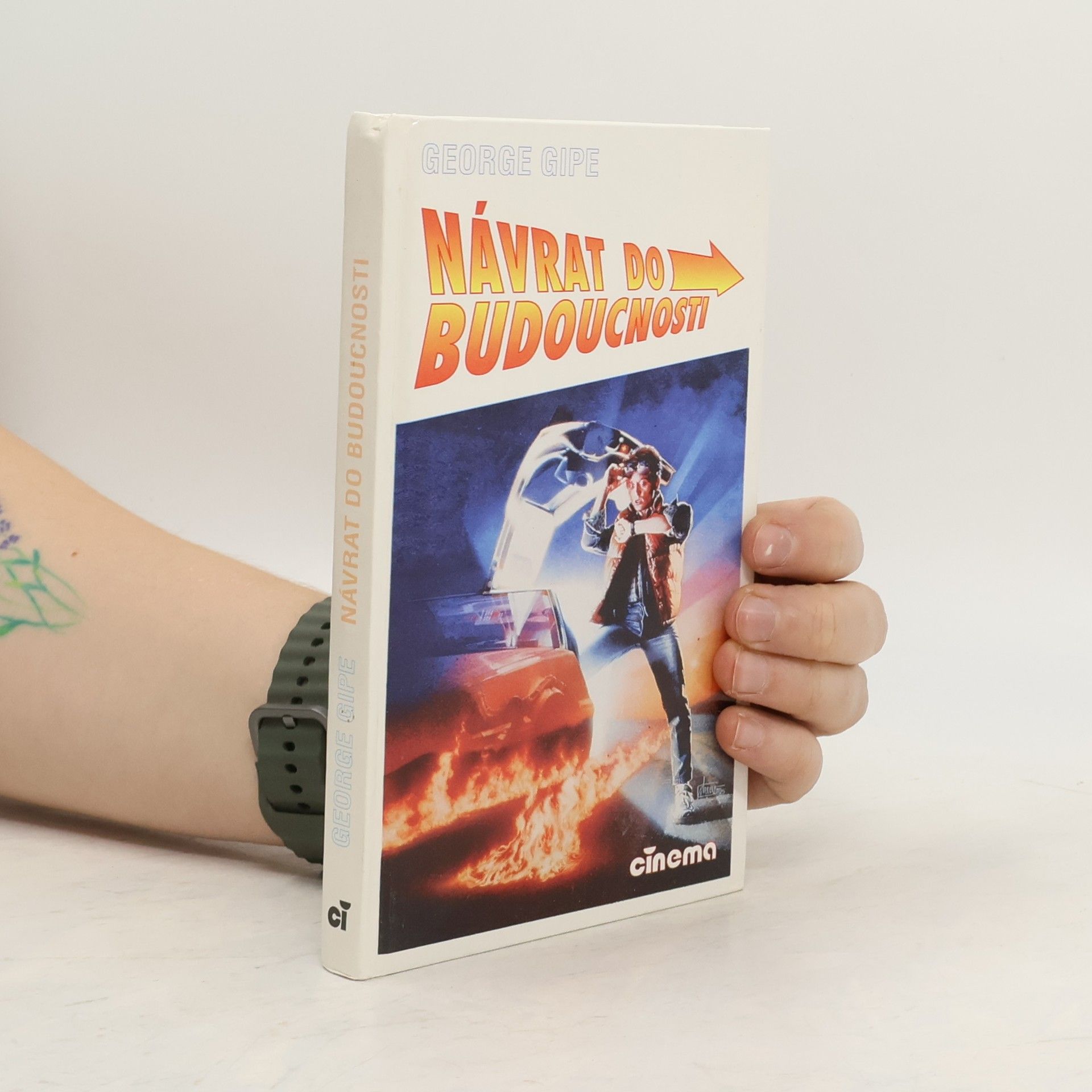 George Gipe Návrat do budoucnosti