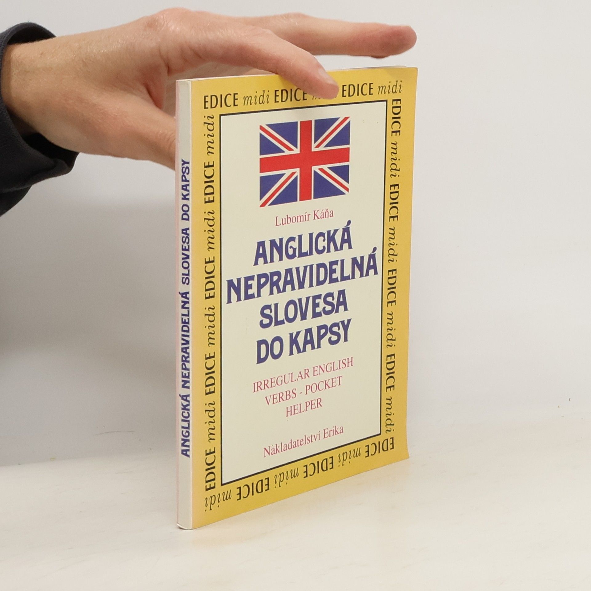 Anglická nepravidelná slovesa do kapsy = Irregular English verbs - pocket helper