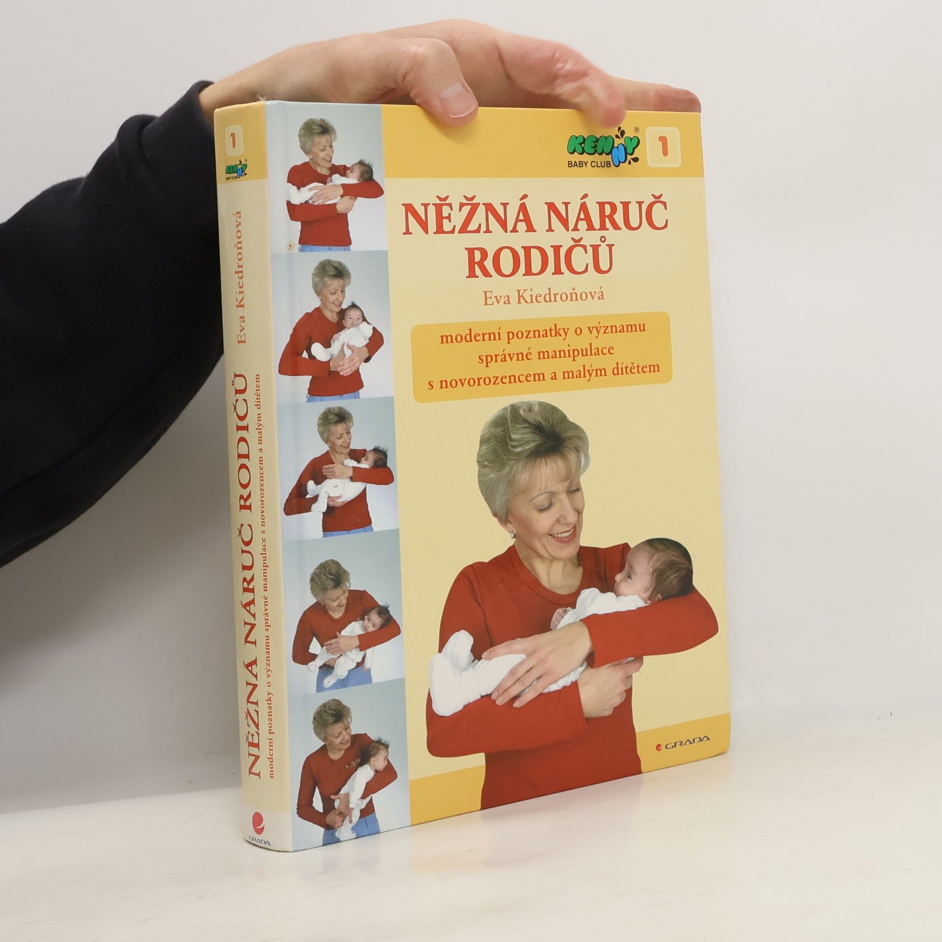 Eva Kiedroňová Něžná náruč rodičů