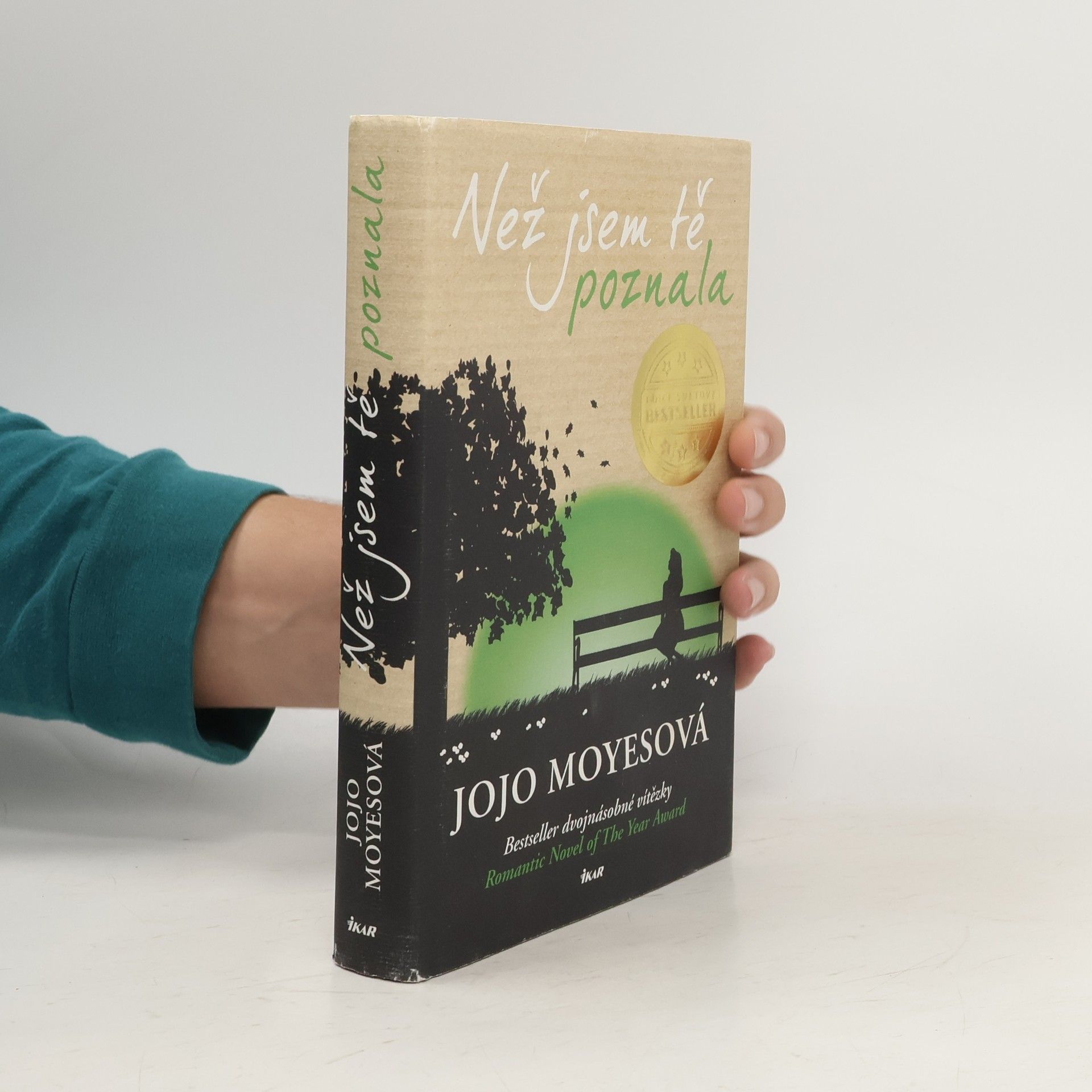 Jojo Moyes Než jsem tě poznala