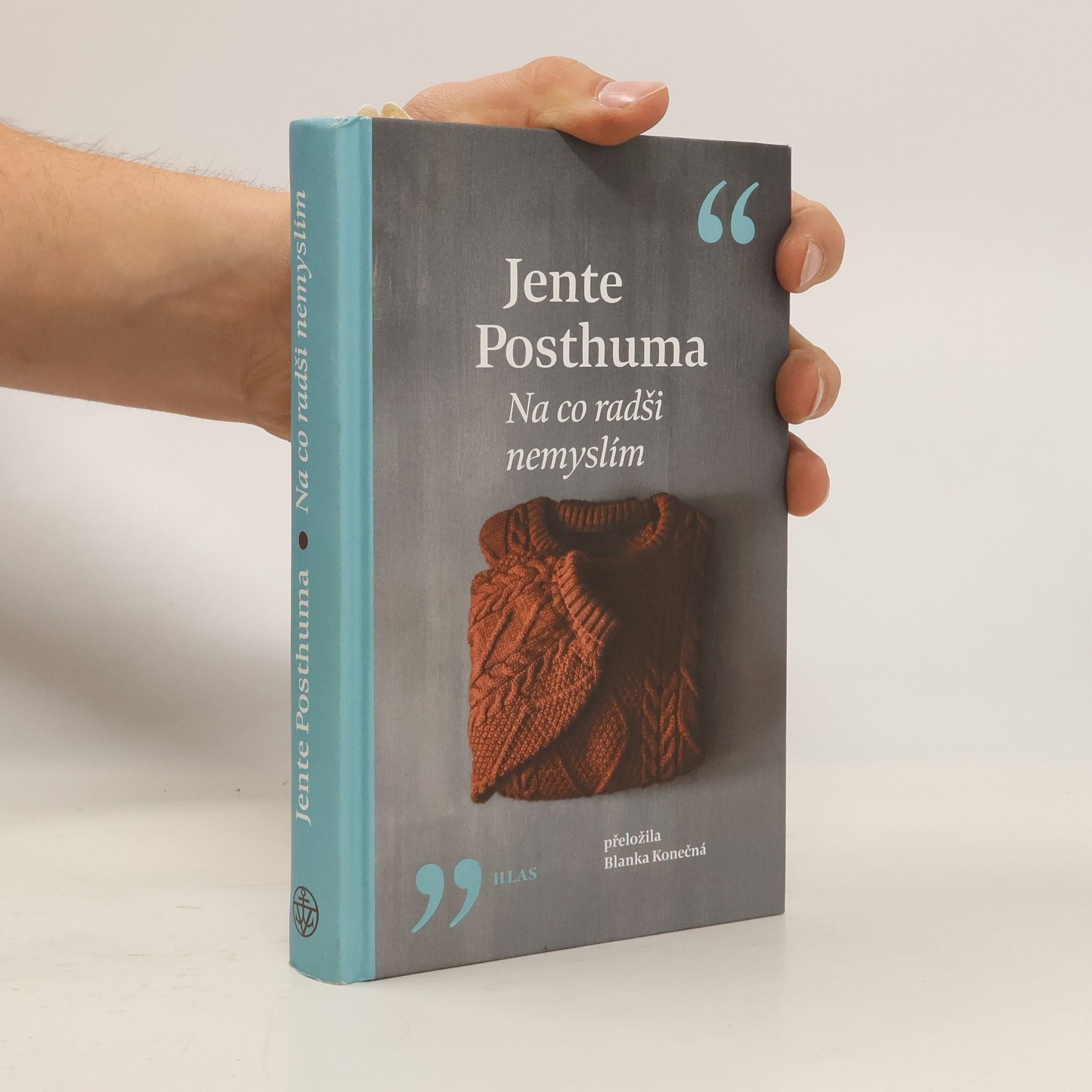 Jente Posthuma Na co radši nemyslím