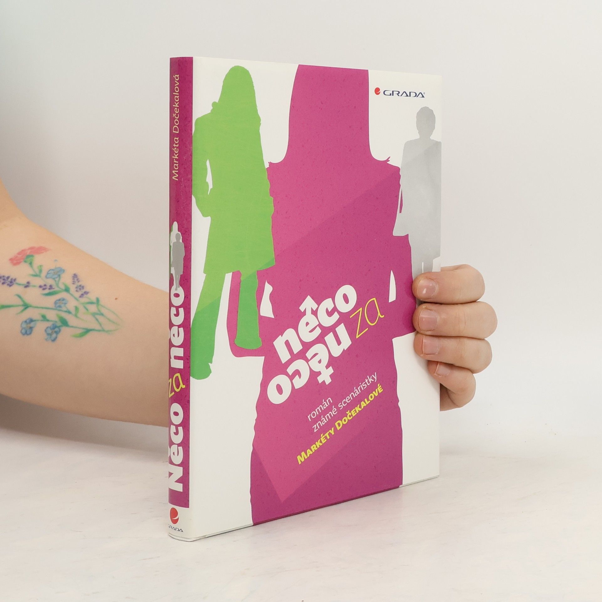 Markéta Dočekalová Něco za něco