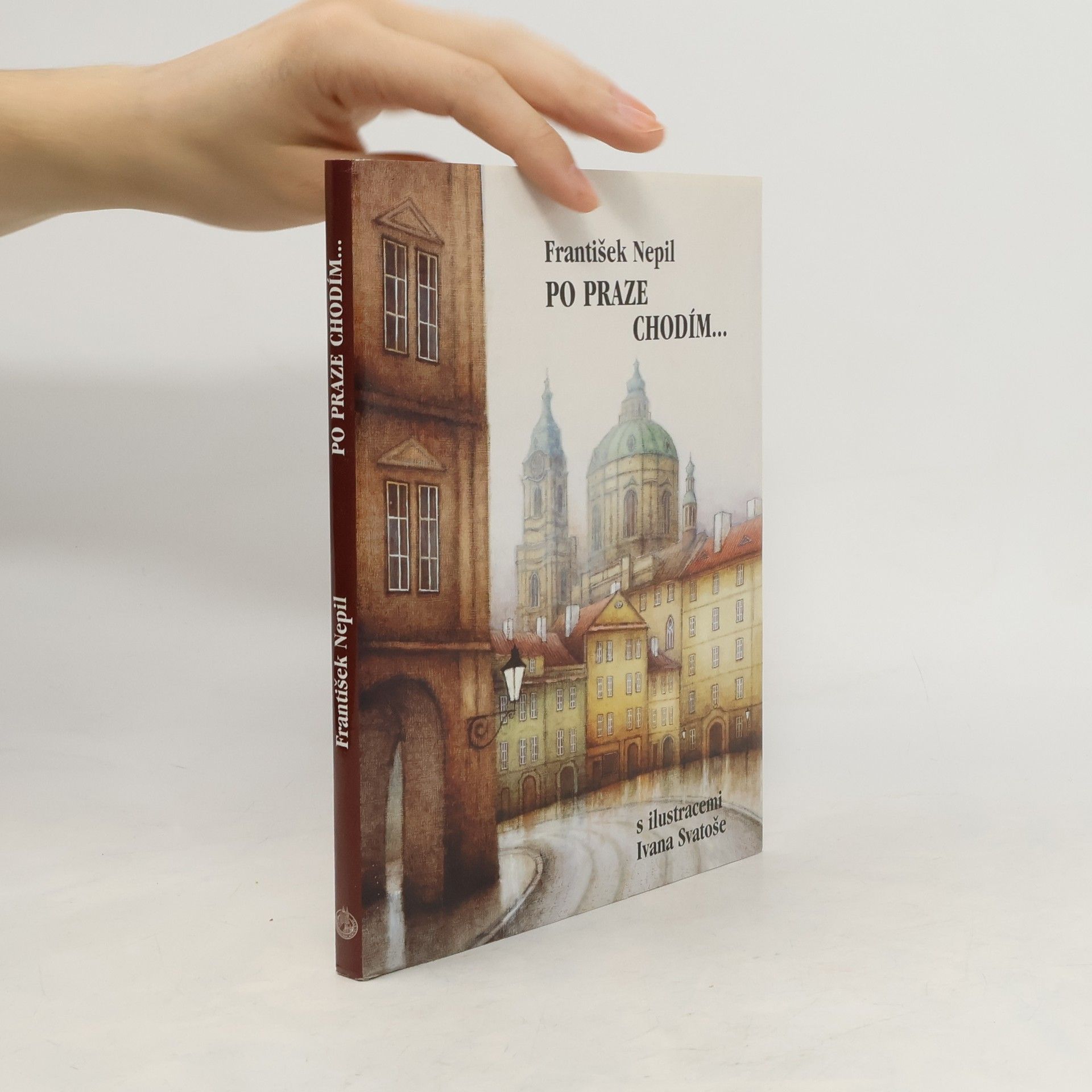 František Nepil Po Praze chodím...