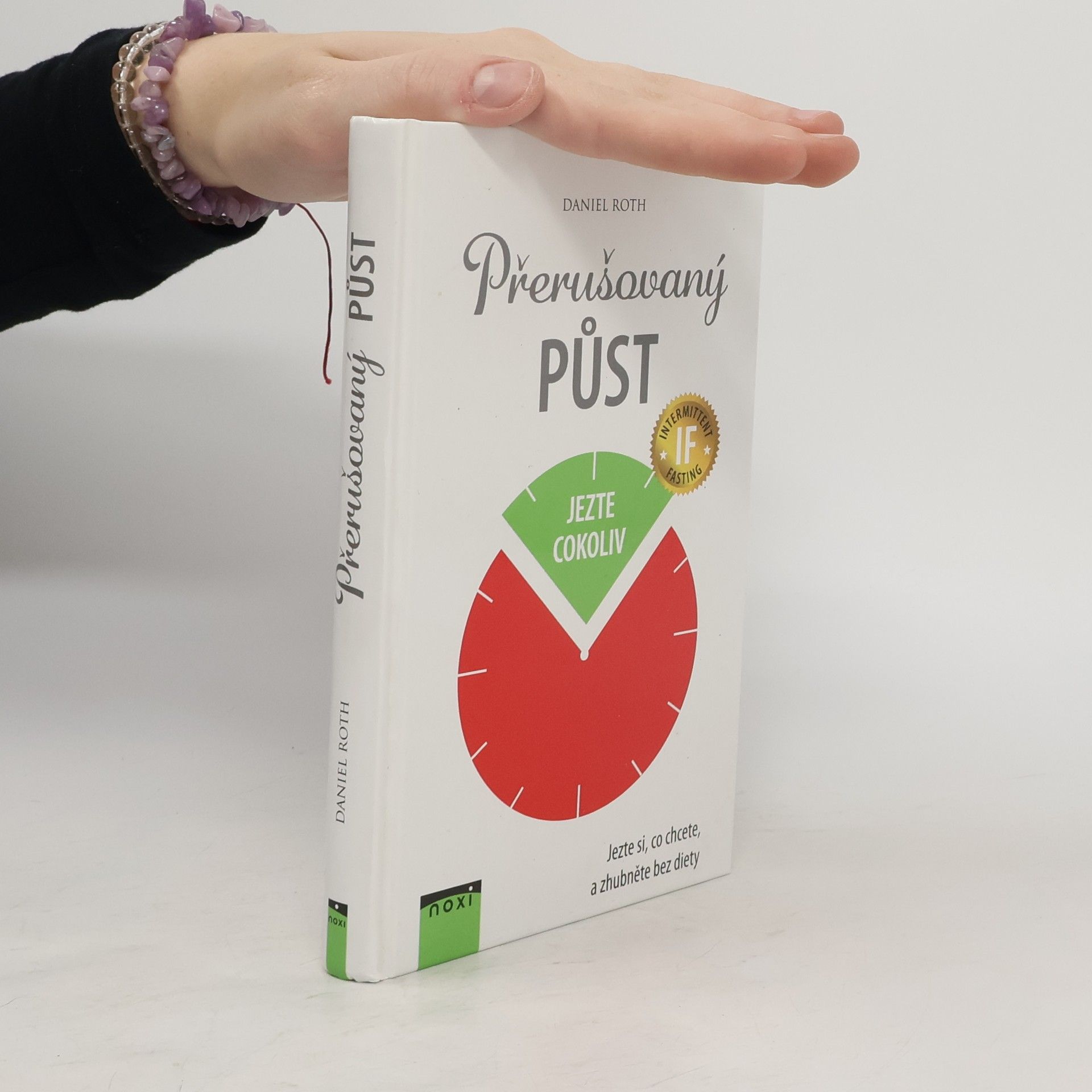 Daniel Roth Přerušovaný půst: Jezte si, co chcete, a zhubněte bez diety