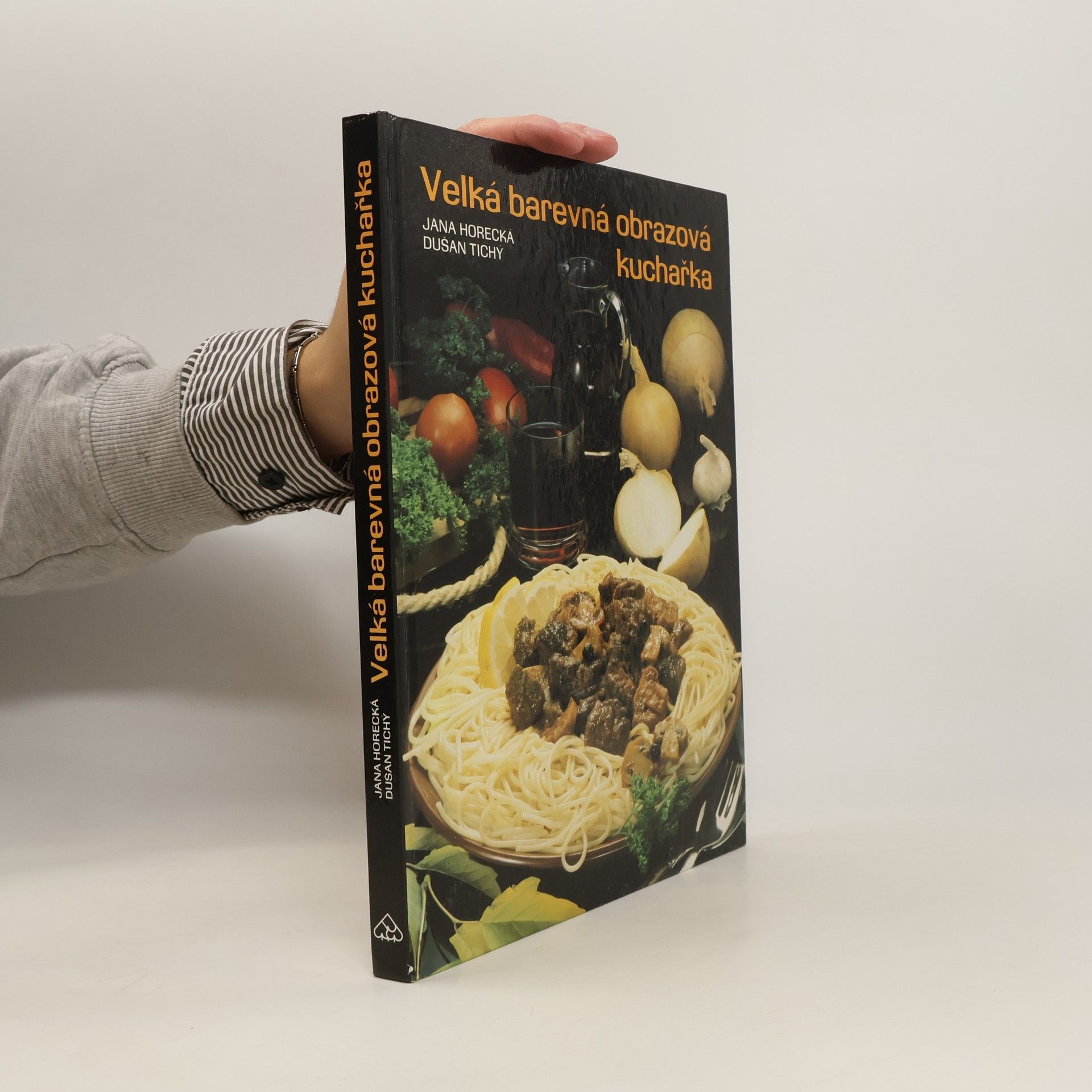 Jana Horecká Velká barevná obrazová kuchařka