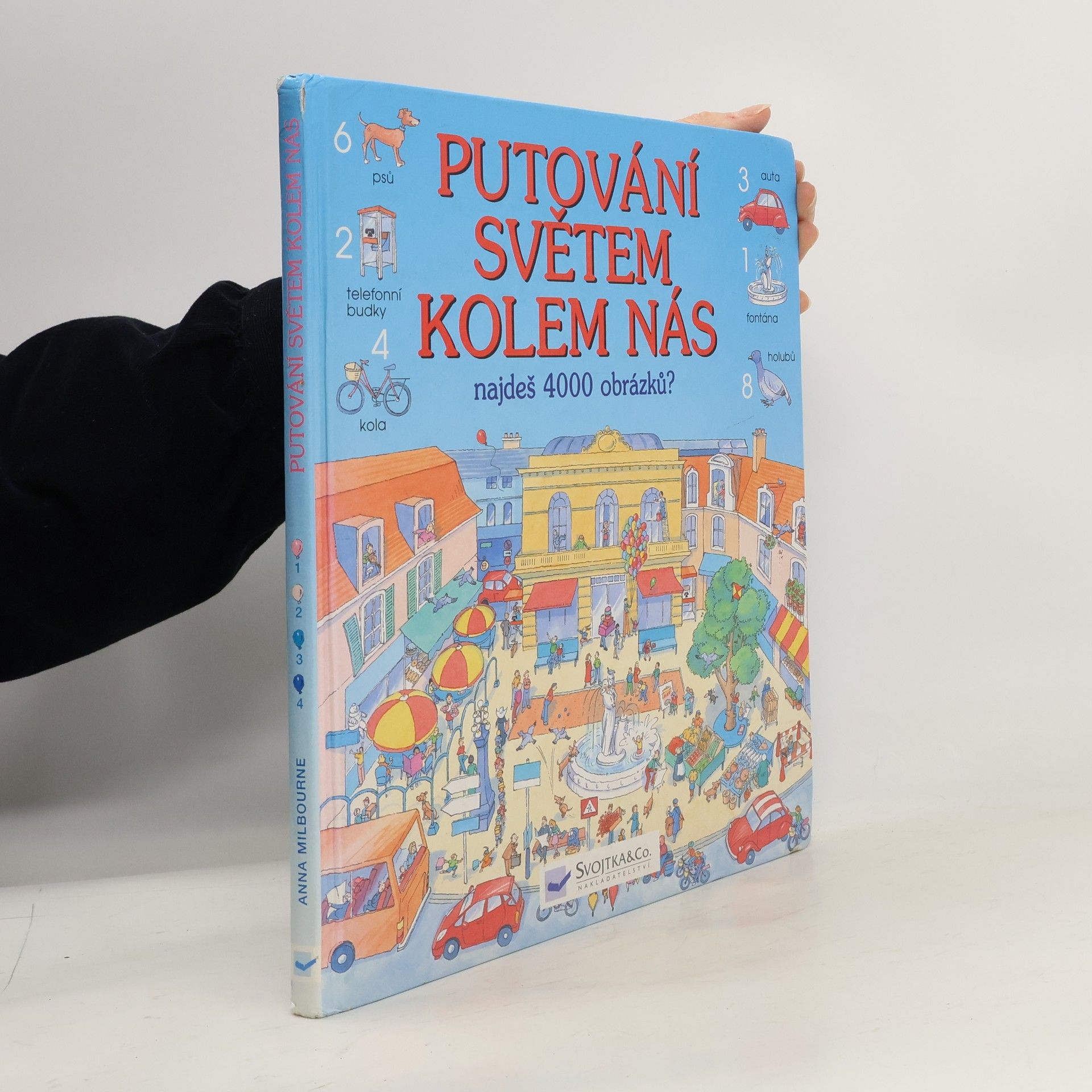 Kolektiv autorů Putování světem kolem nás. Najdeš 4000 obrázků?