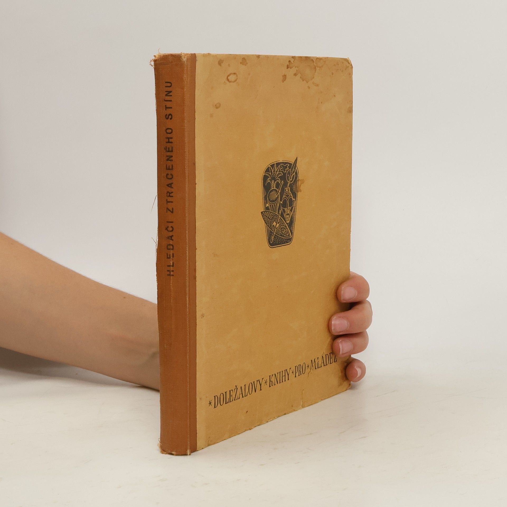 Ladislav Mikeš Pařízek Hledači ztraceného stínu. Kniha pro mládež