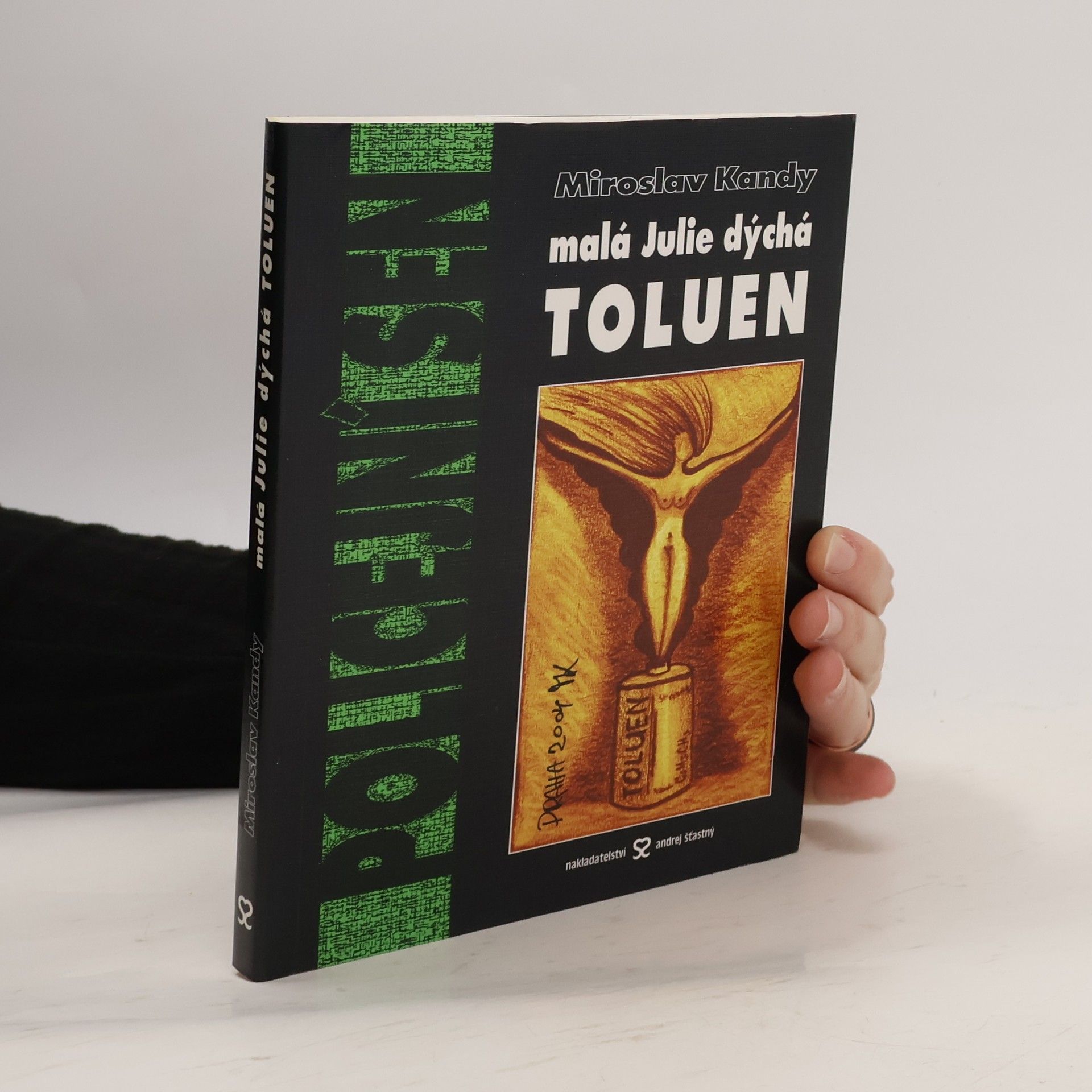 Policejní sen. I., Malá Julie dýchá toluen