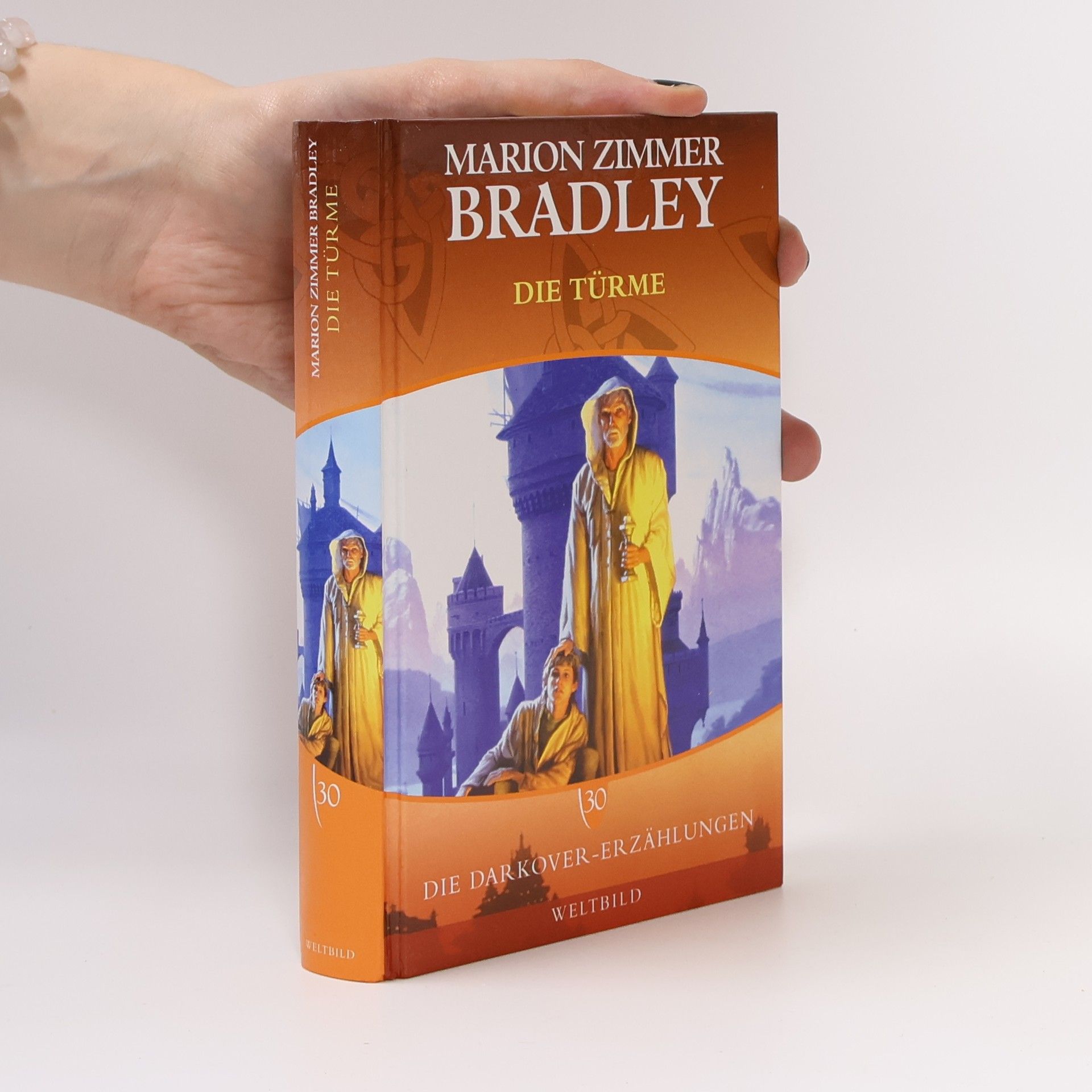 Marion Zimmer Bradley Die Darkover-Erzählungen 30. Die Türme
