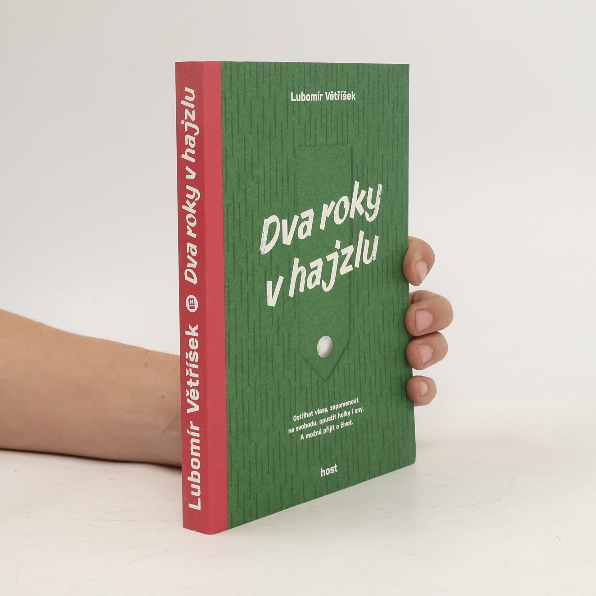 Lubomír Větříšek Dva roky v hajzlu