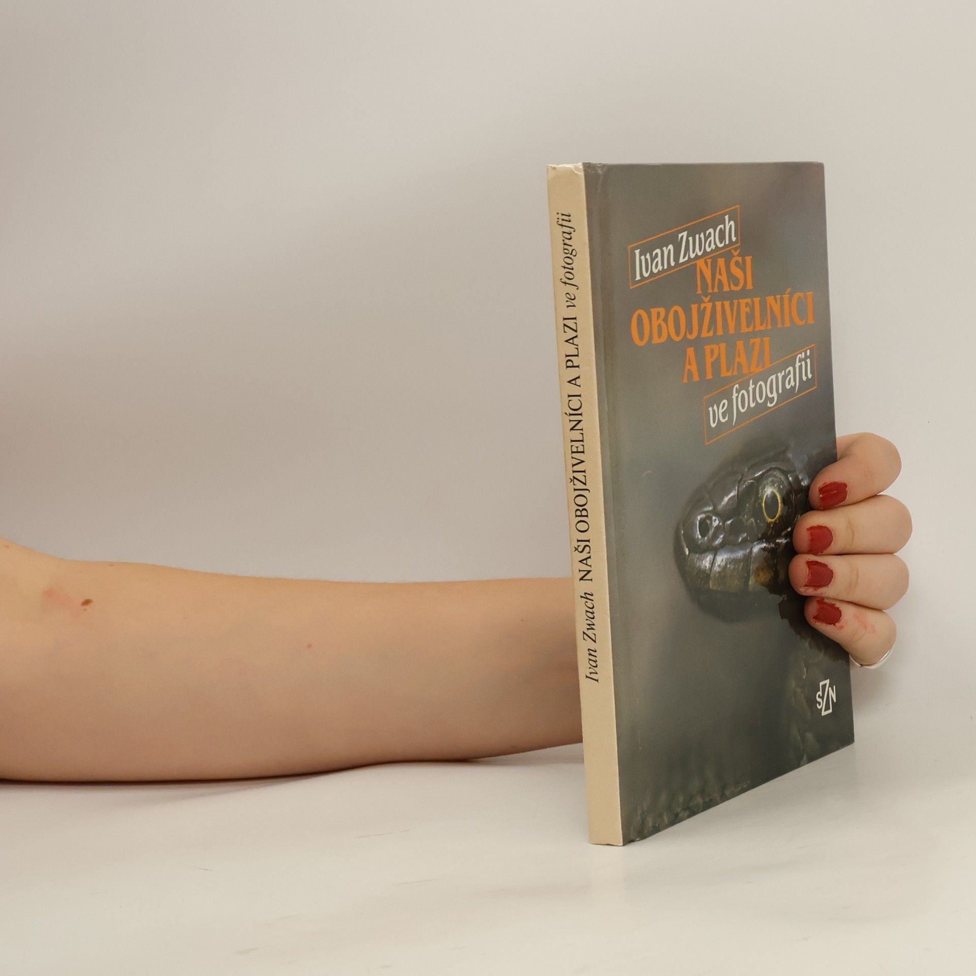 Ivan Zwach Naši obojživelníci a plazi ve fotografii