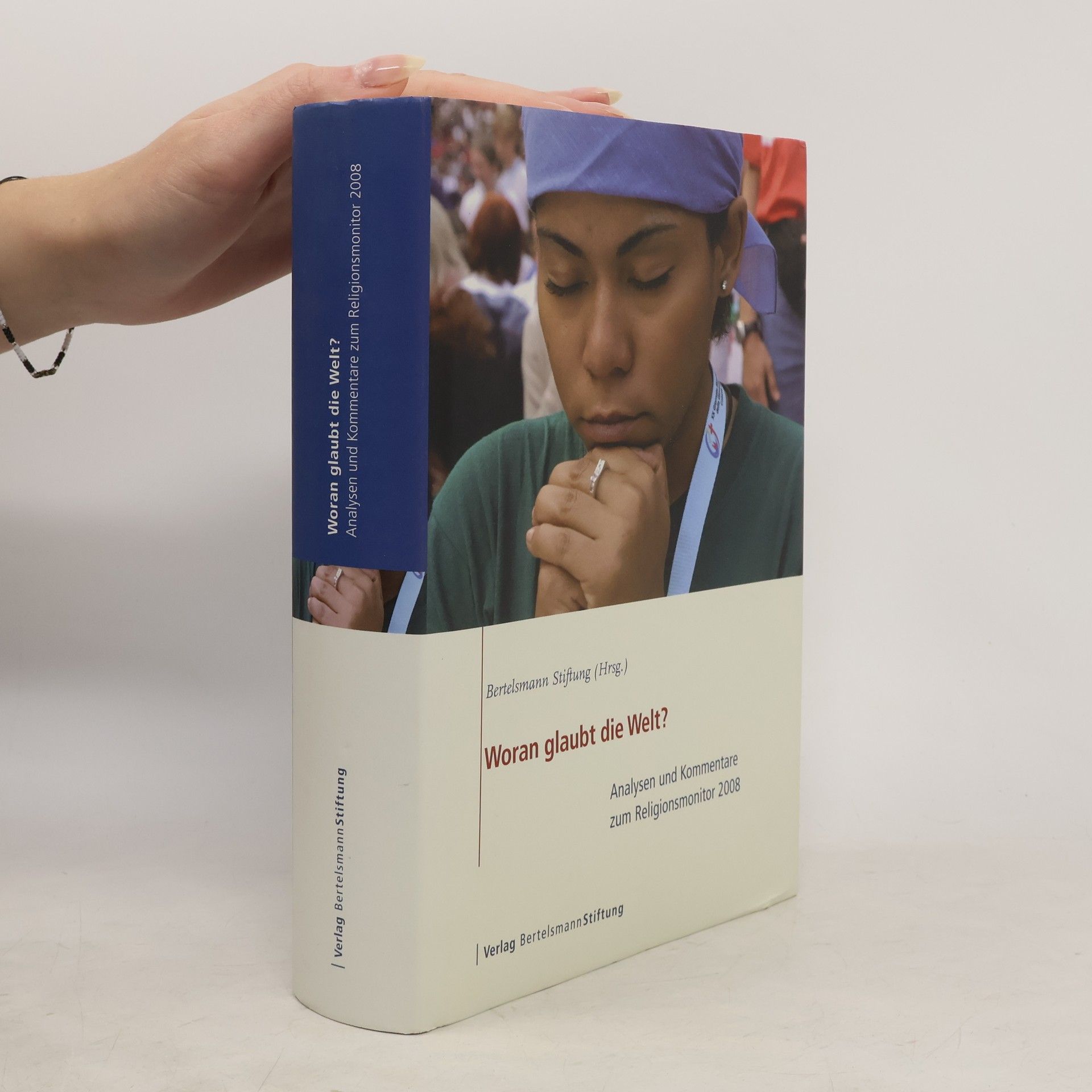 AA.VV. Woran glaubt die Welt?