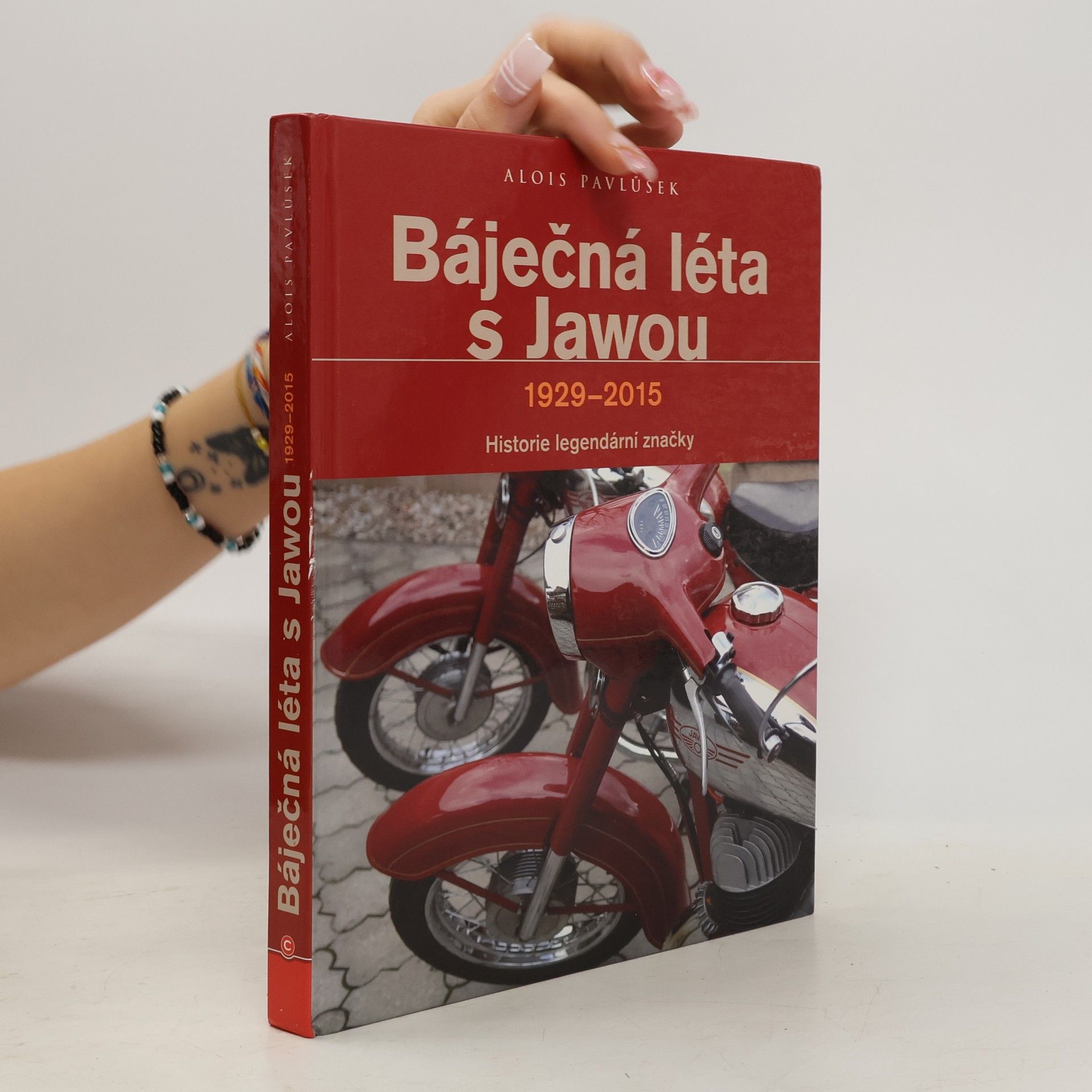 Alois Pavlůsek Báječná léta s Jawou 1929-2015
