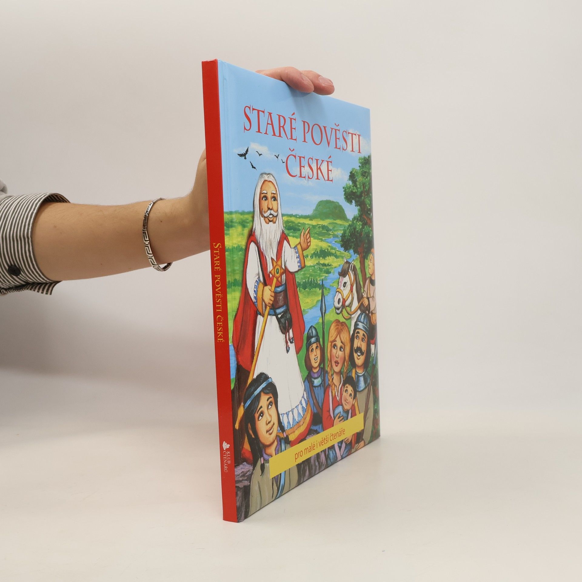 Alexandra Niklíčková Staré pověsti české : pro malé i větší čtenáře