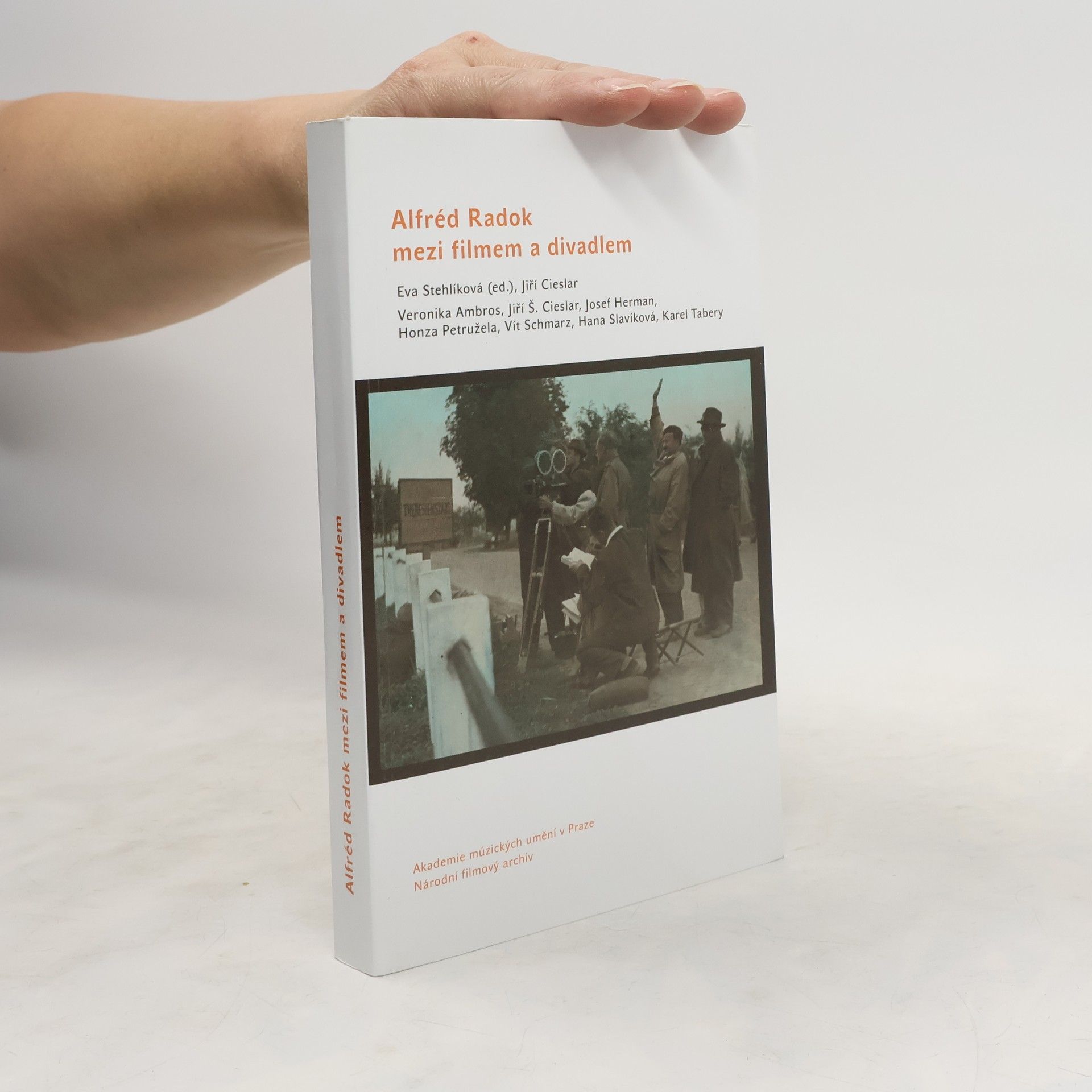 Collectif d'auteurs Alfréd Radok mezi filmem divadlem