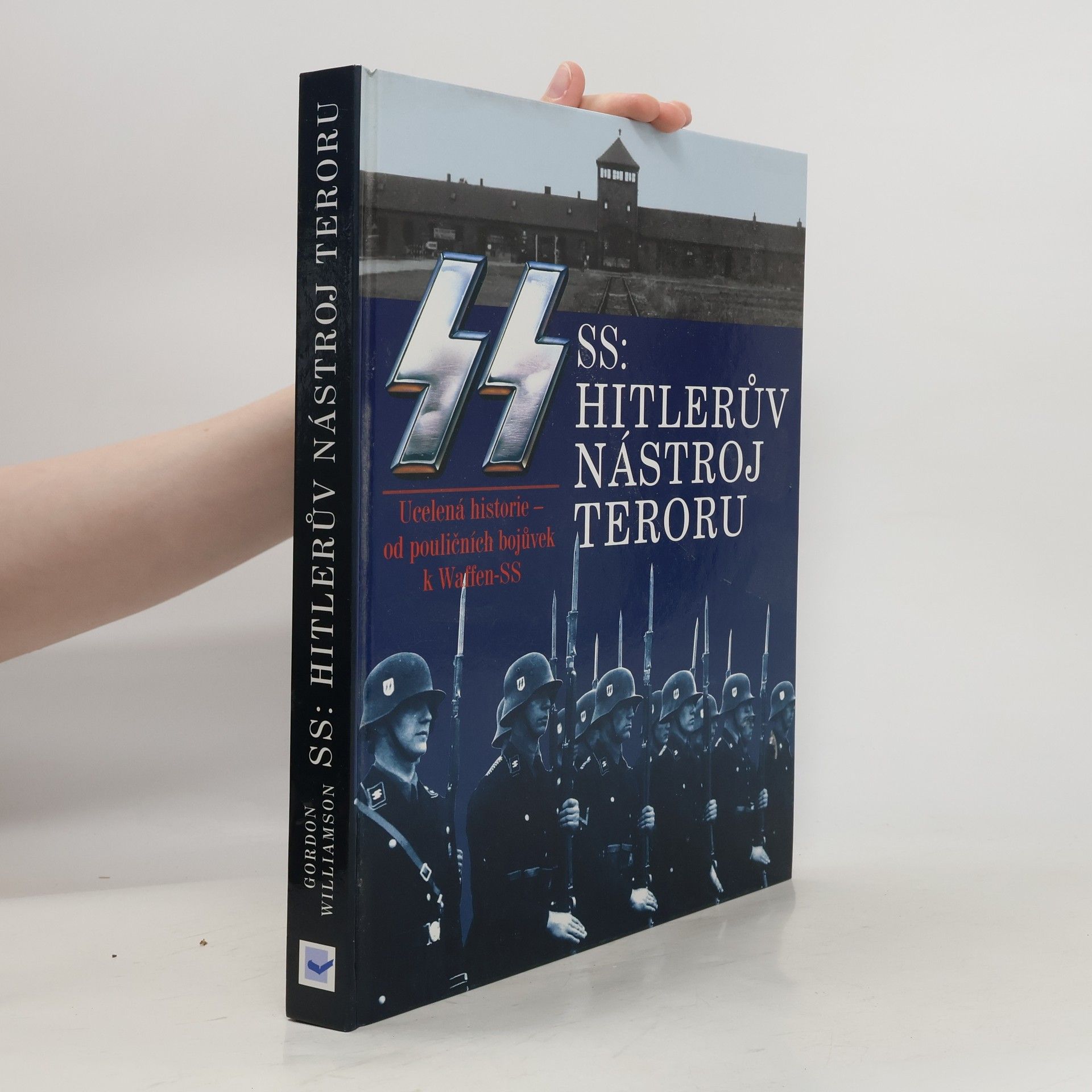 Gordon Williamson SS: Hitlerův nástroj teroru