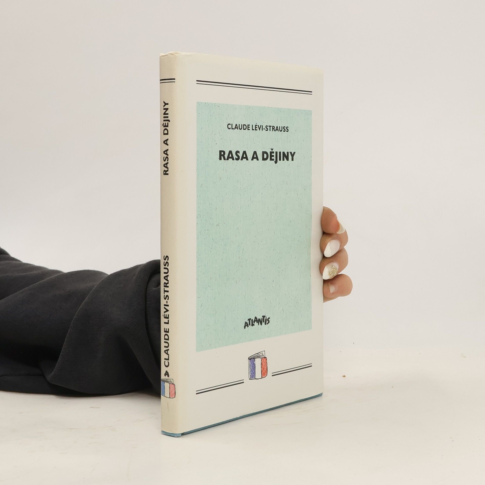 Claude Lévi-Strauss Rasa a dějiny